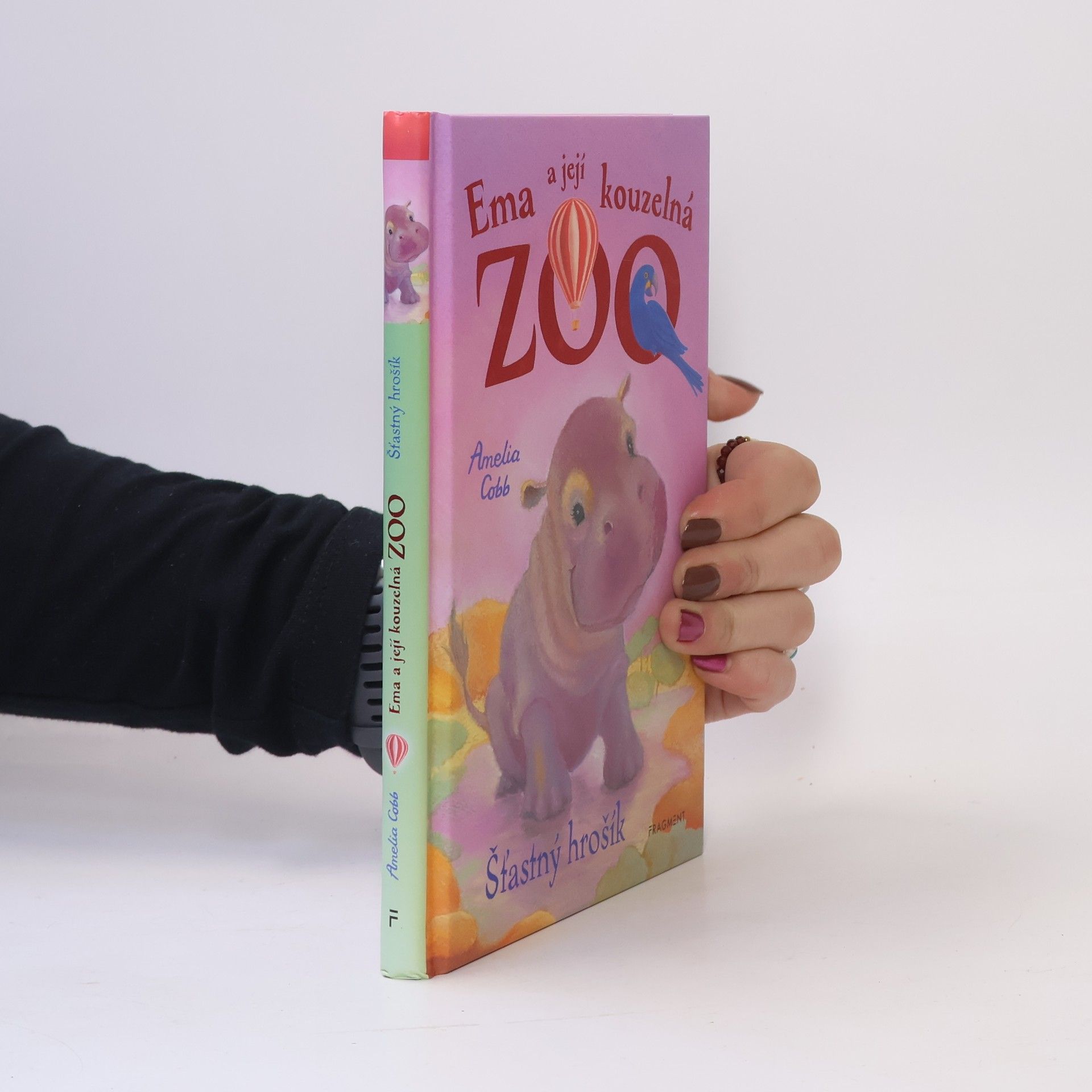 Eva Brožová Ema a její kouzelná zoo. Šťastný hrošík