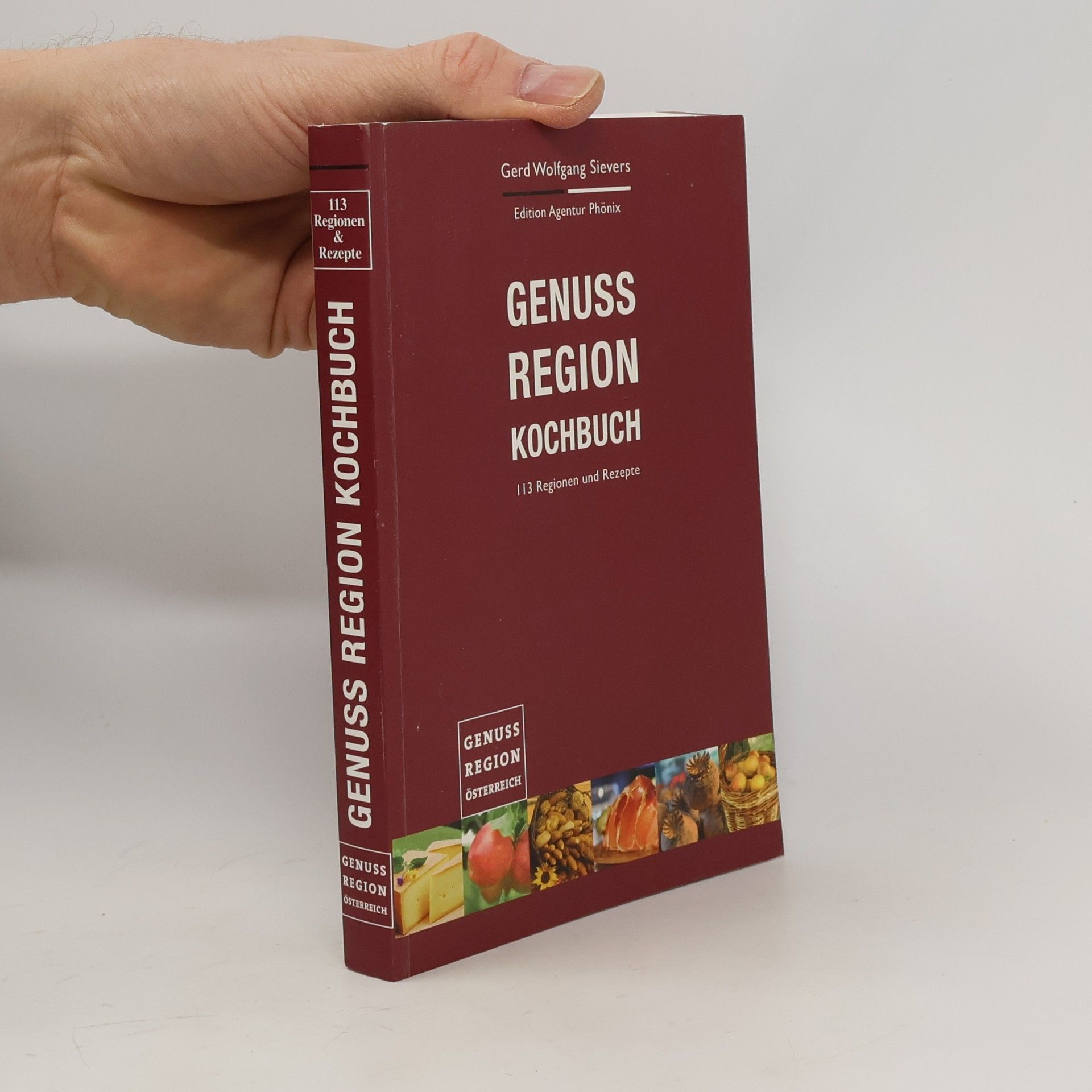Gerd Wolfgang Sievers Genuss-Region Kochbuch