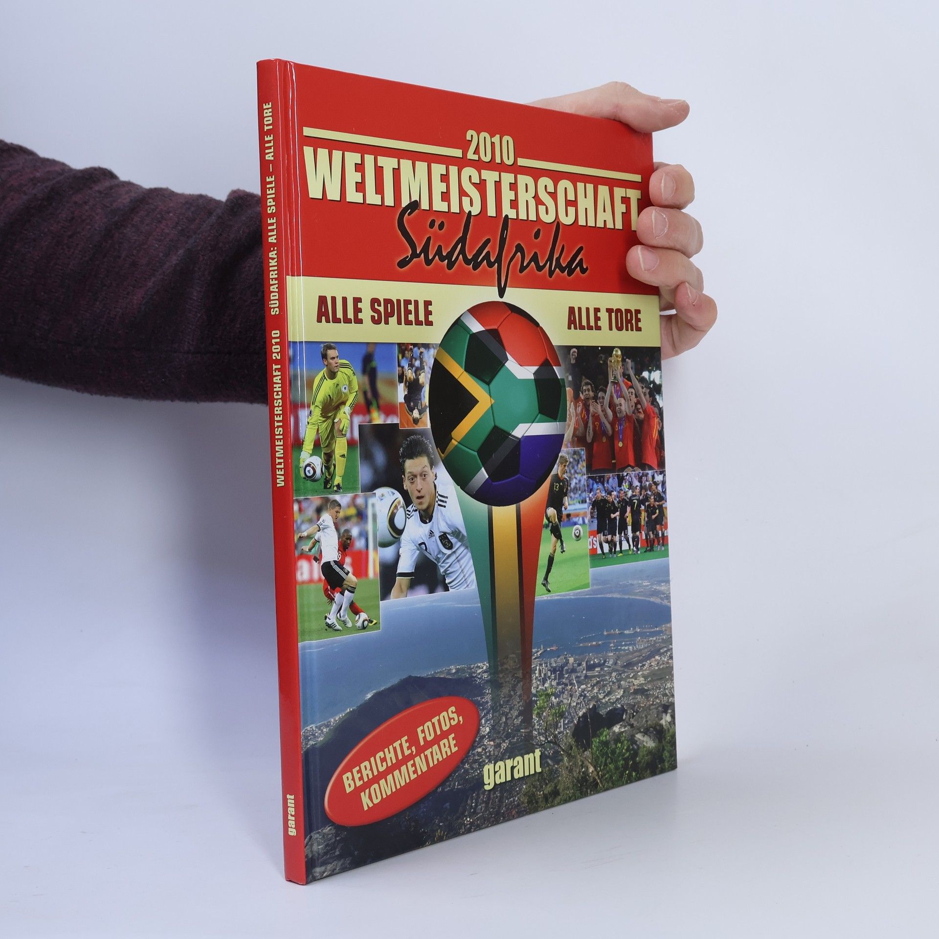 Autorenkollektiv 2010 Weltmeisterschaft. Südafrika