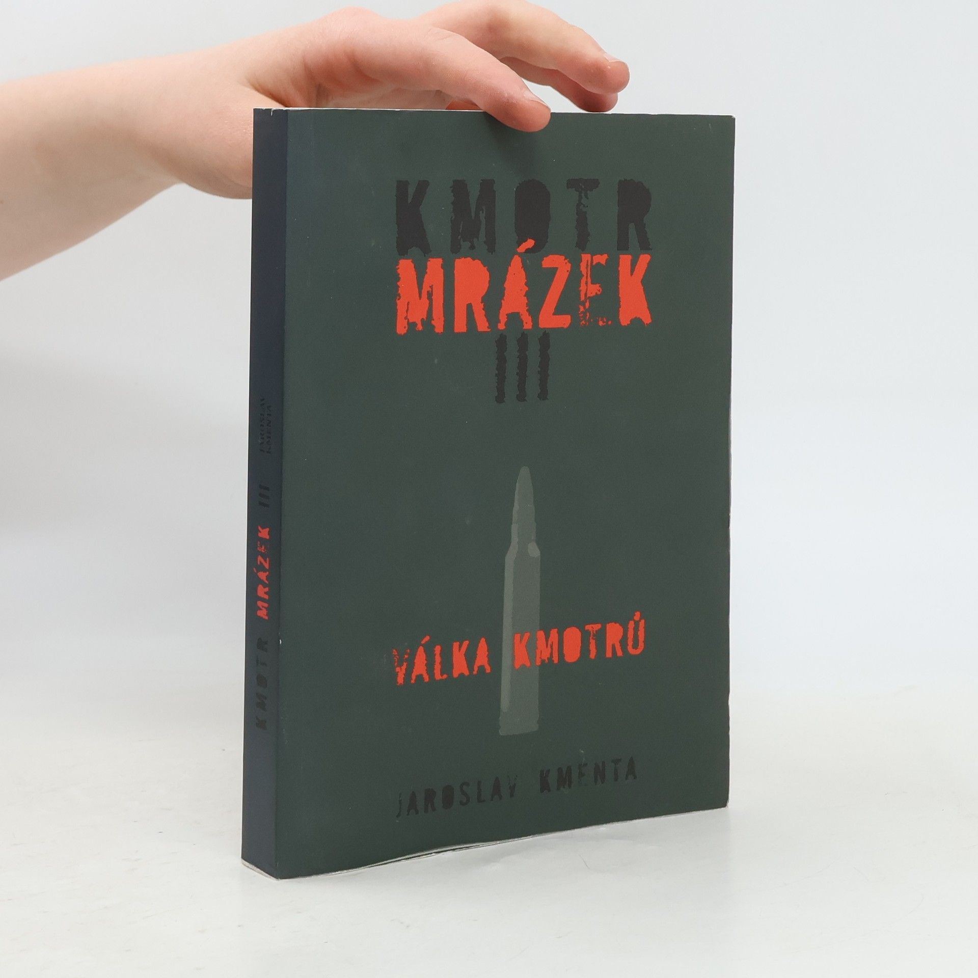 Jaroslav Kmenta Kmotr Mrázek III: Válka kmotrů