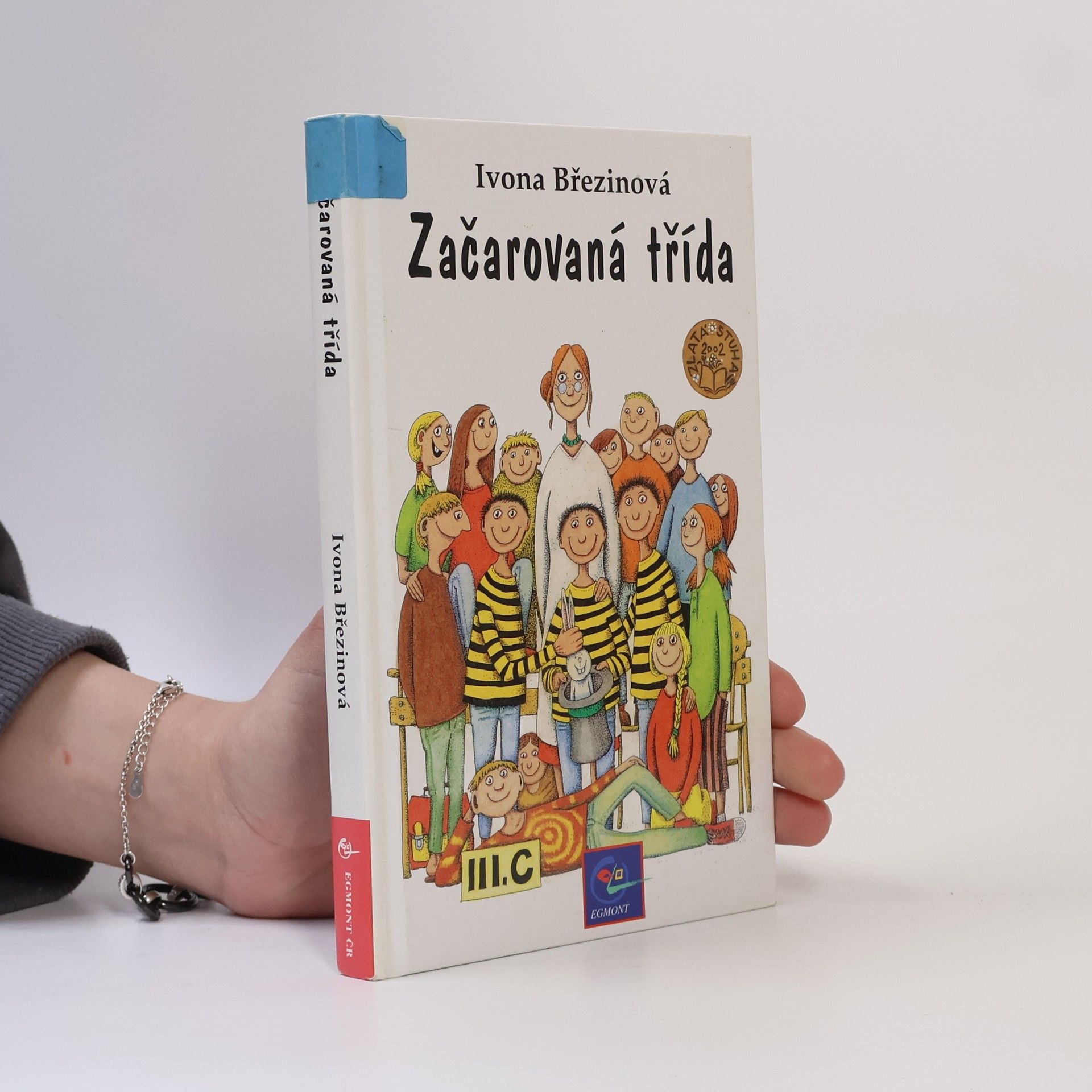 Ivona Březinová Začarovaná třída