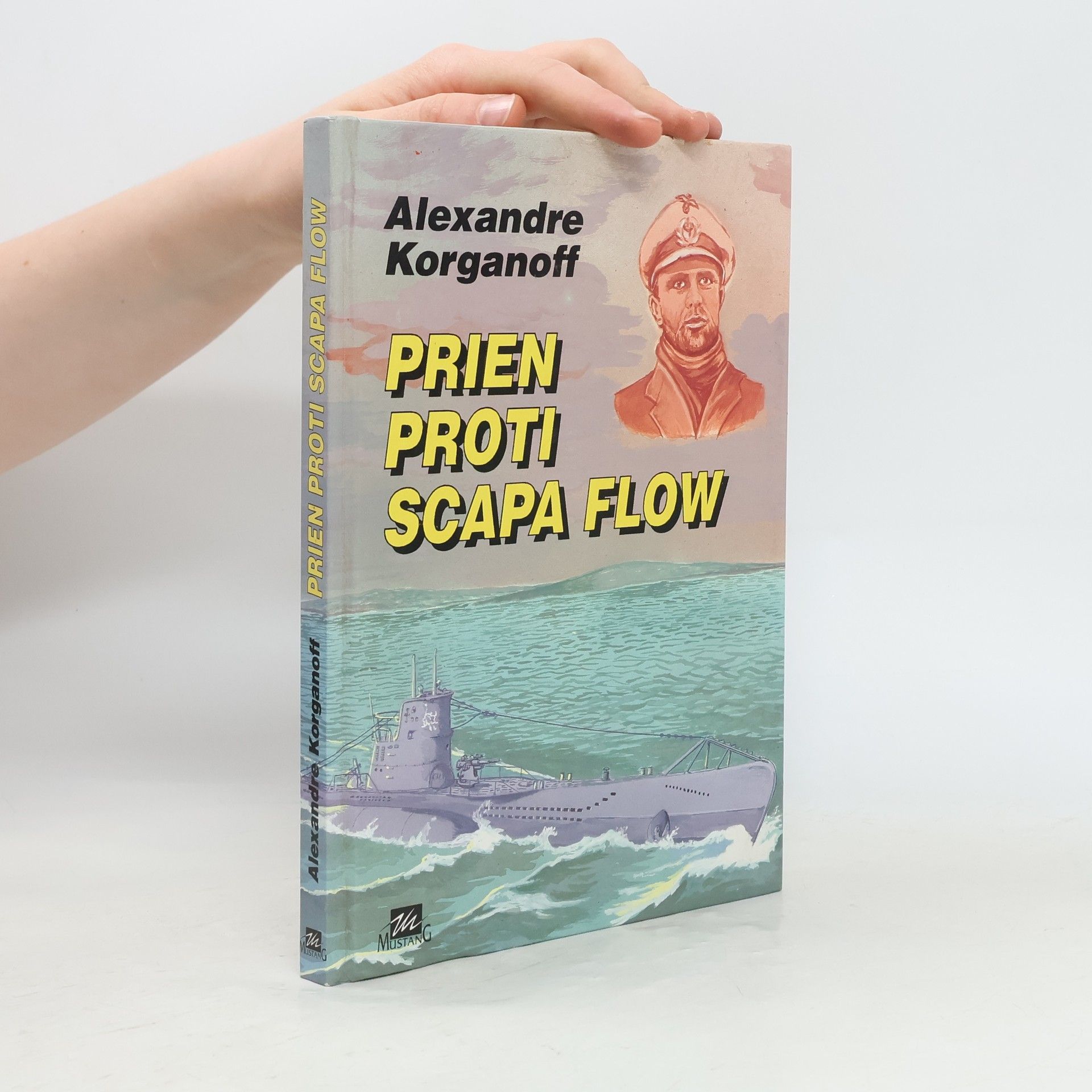 Kolektiv autorů Prien proti Scapa Flow