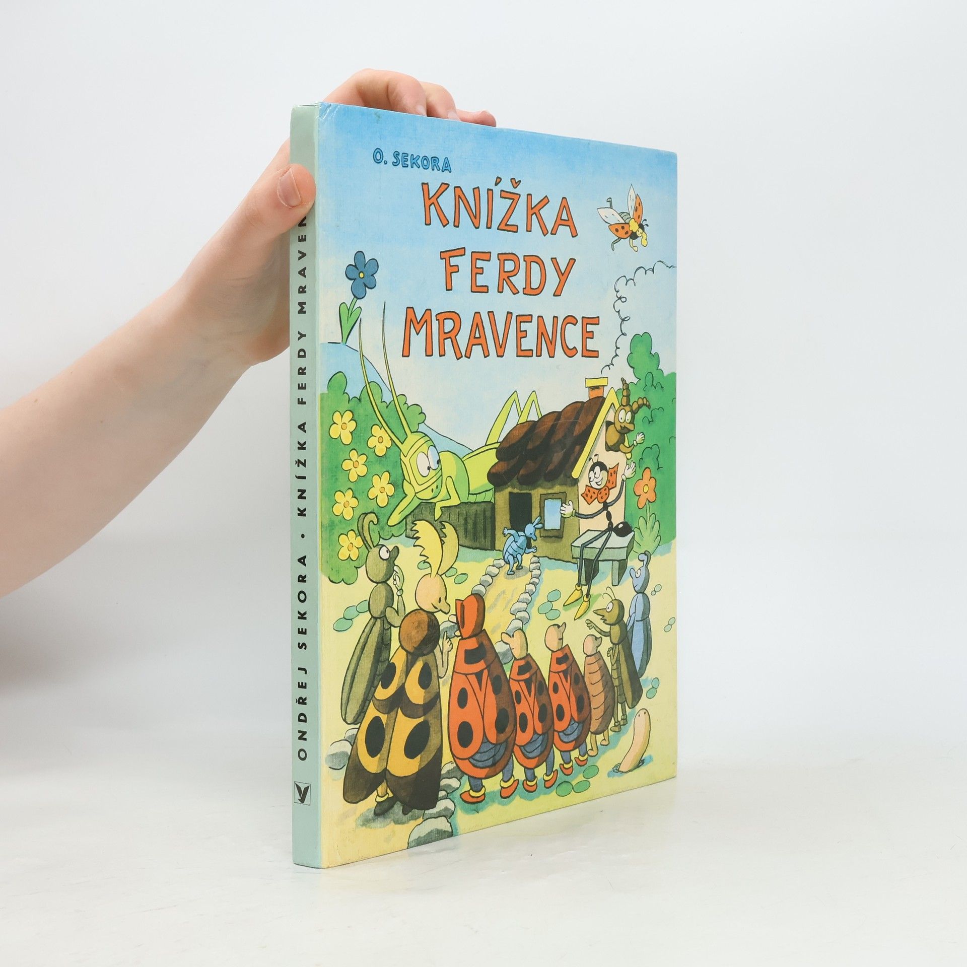 Ondřej Sekora Knížka Ferdy Mravence