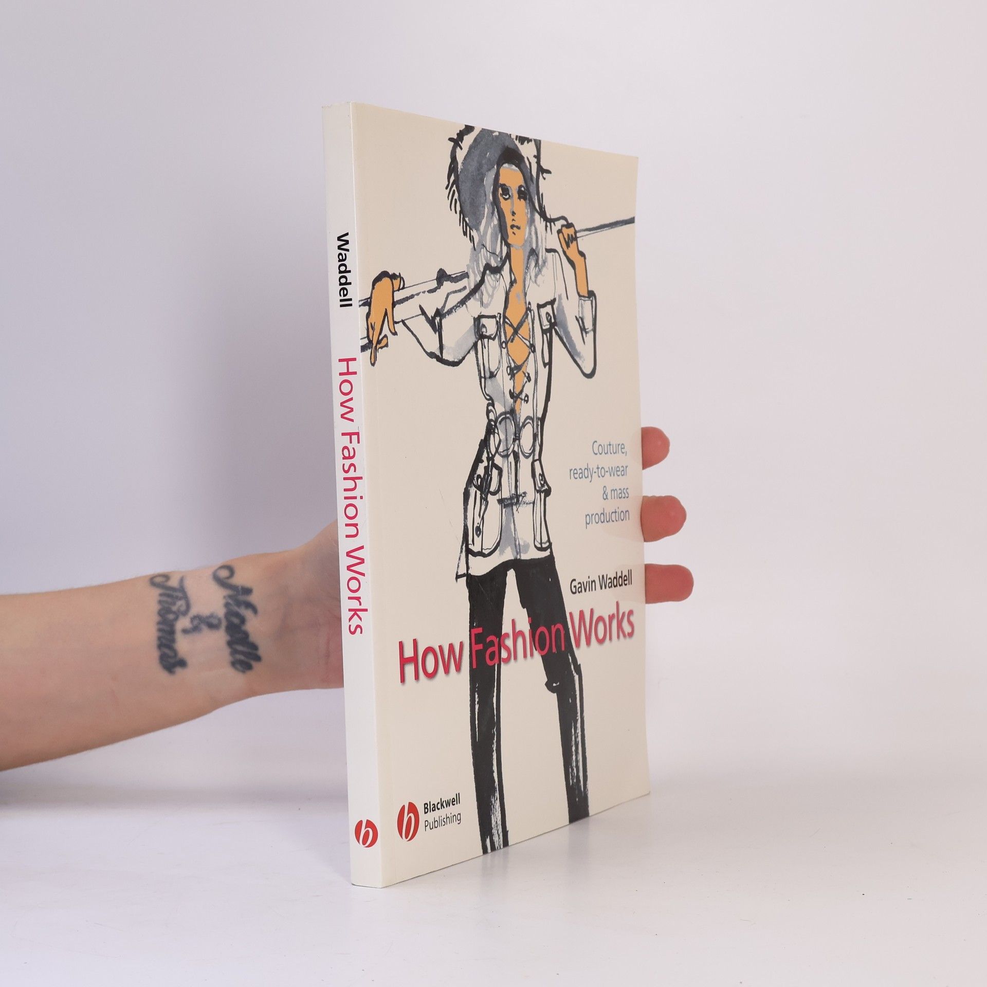 Gavin Waddell How Fashion Works