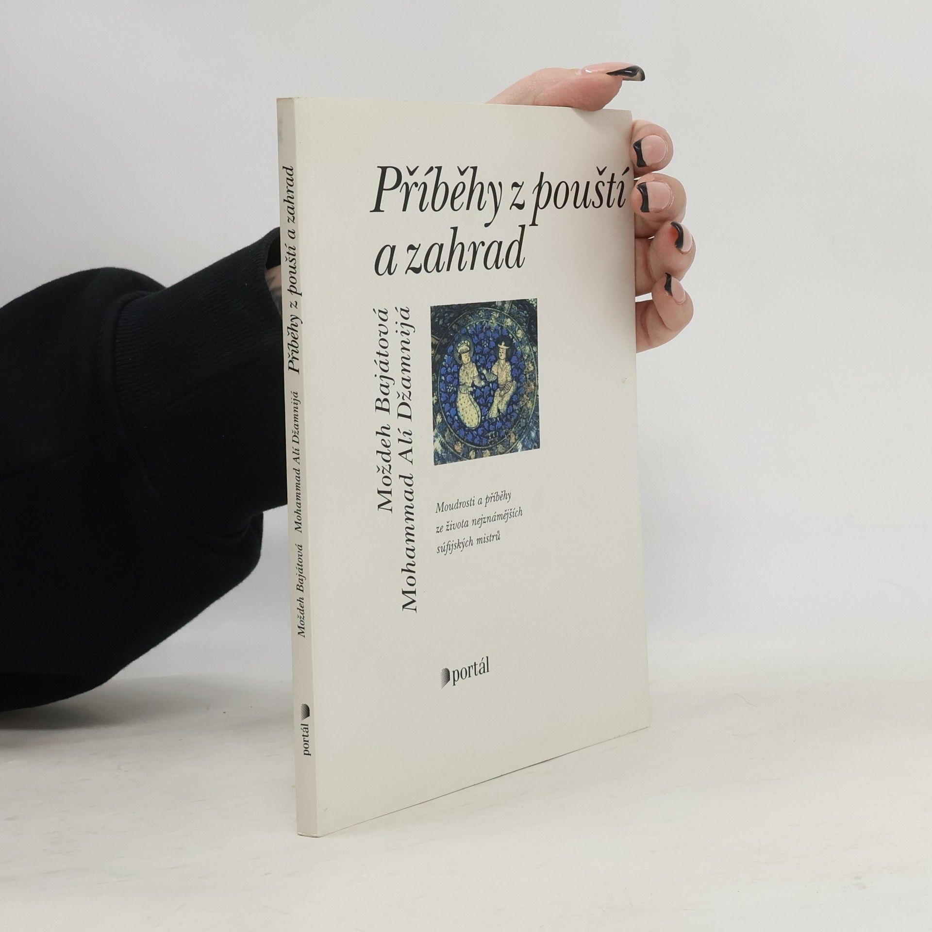 Mojdeh Bayat Příběhy z pouští a zahrad