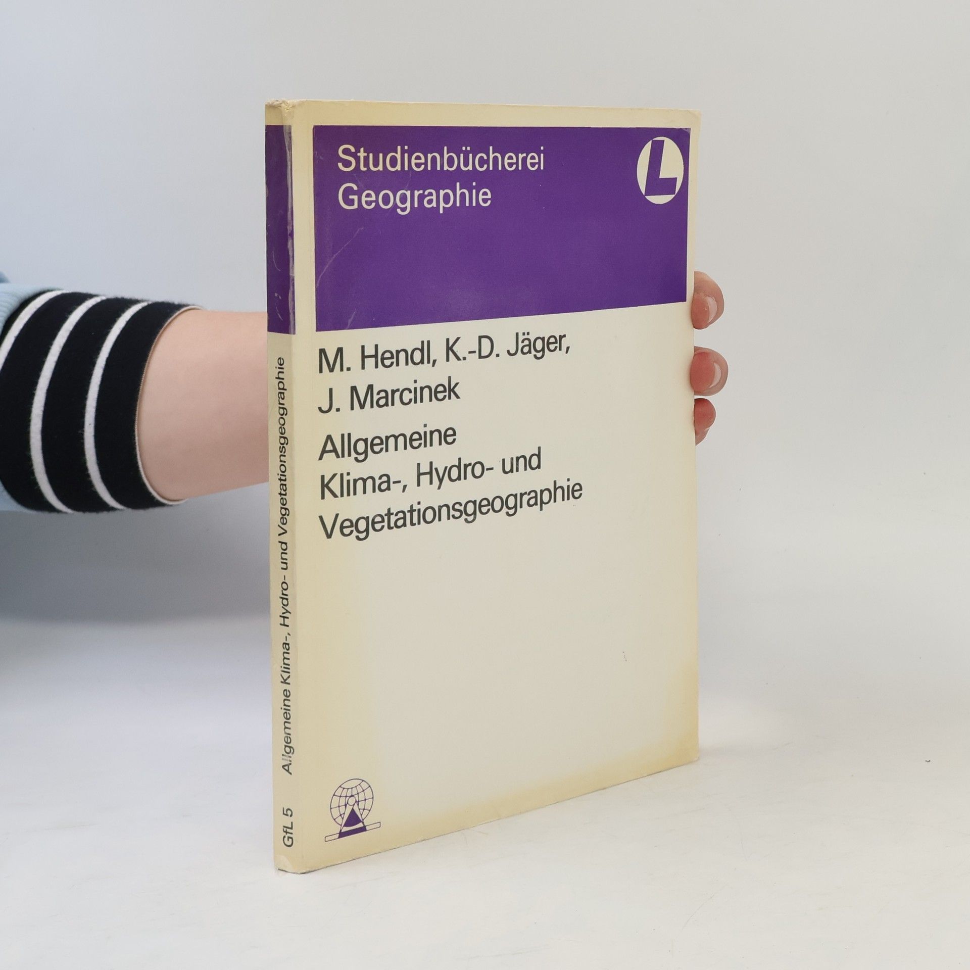 Manfred Hendl Allgemeine Klima-, Hydro- und Vegetationsgeographie