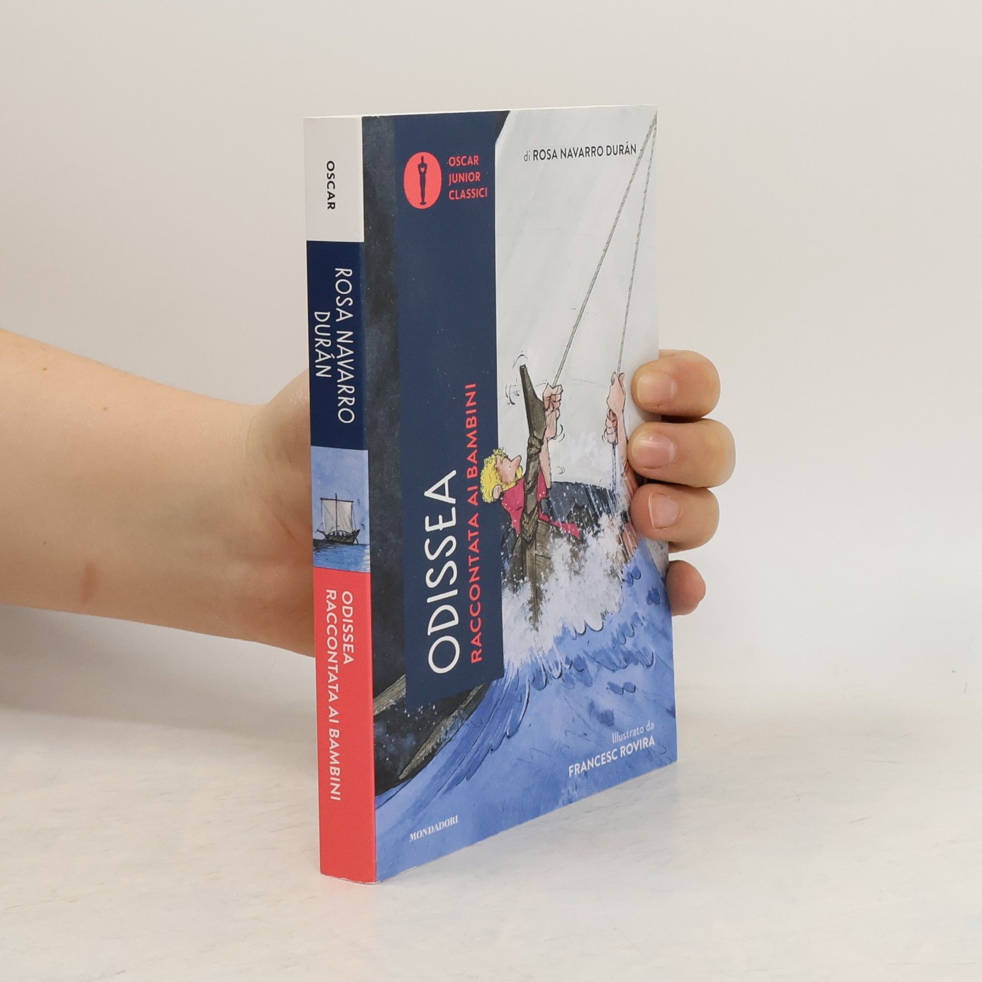 Rosa Navarro Durán Oscar Junior Classici: Odissea raccontata ai bambini