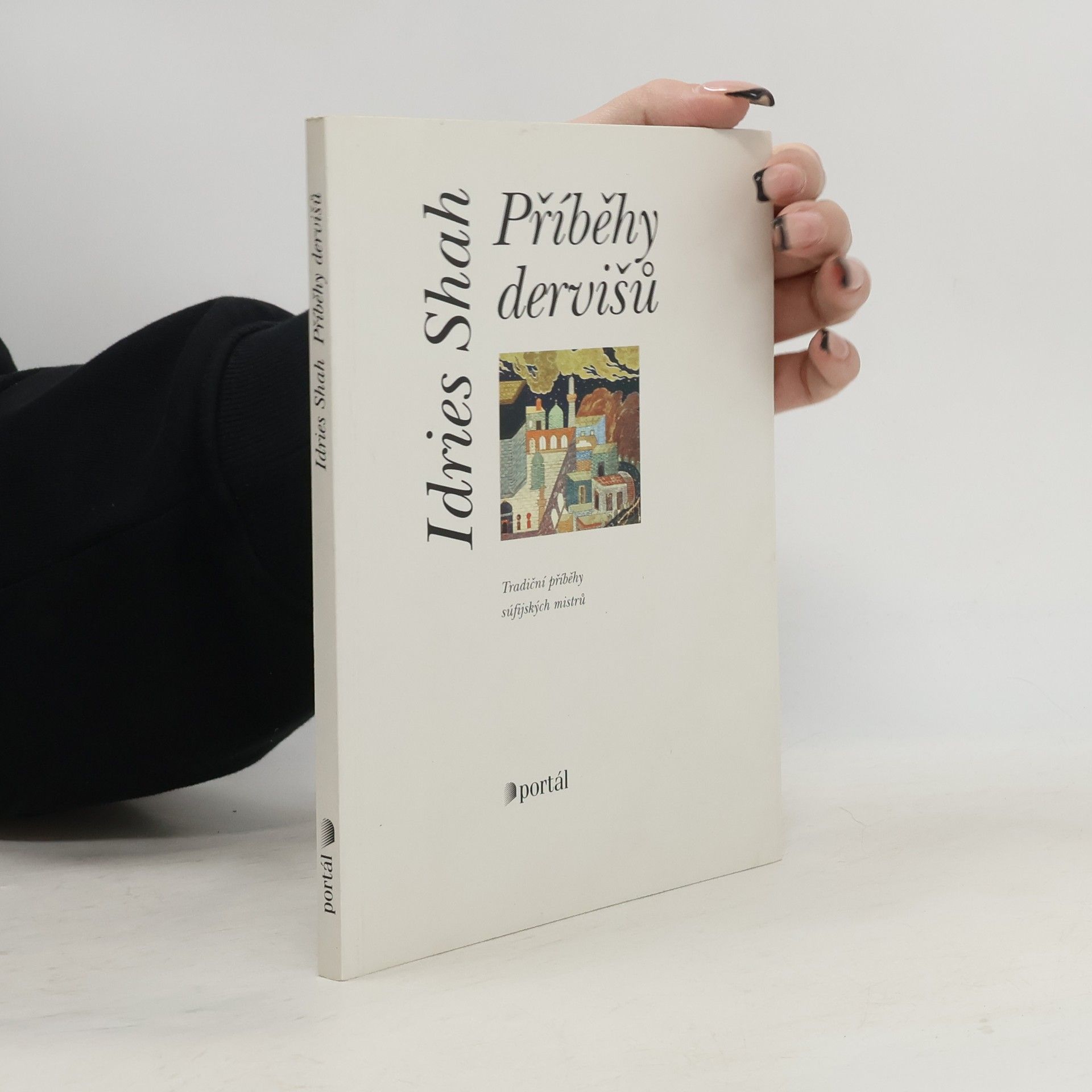 Idries Shah Příběhy dervišů