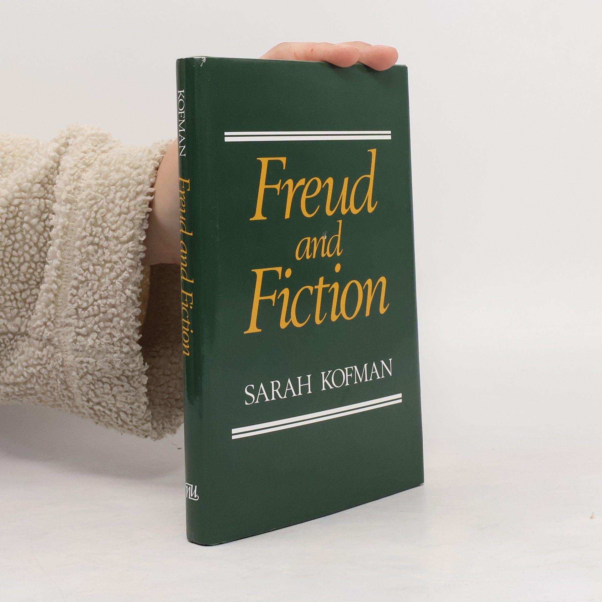 Sarah Kofman Freud and Fiction