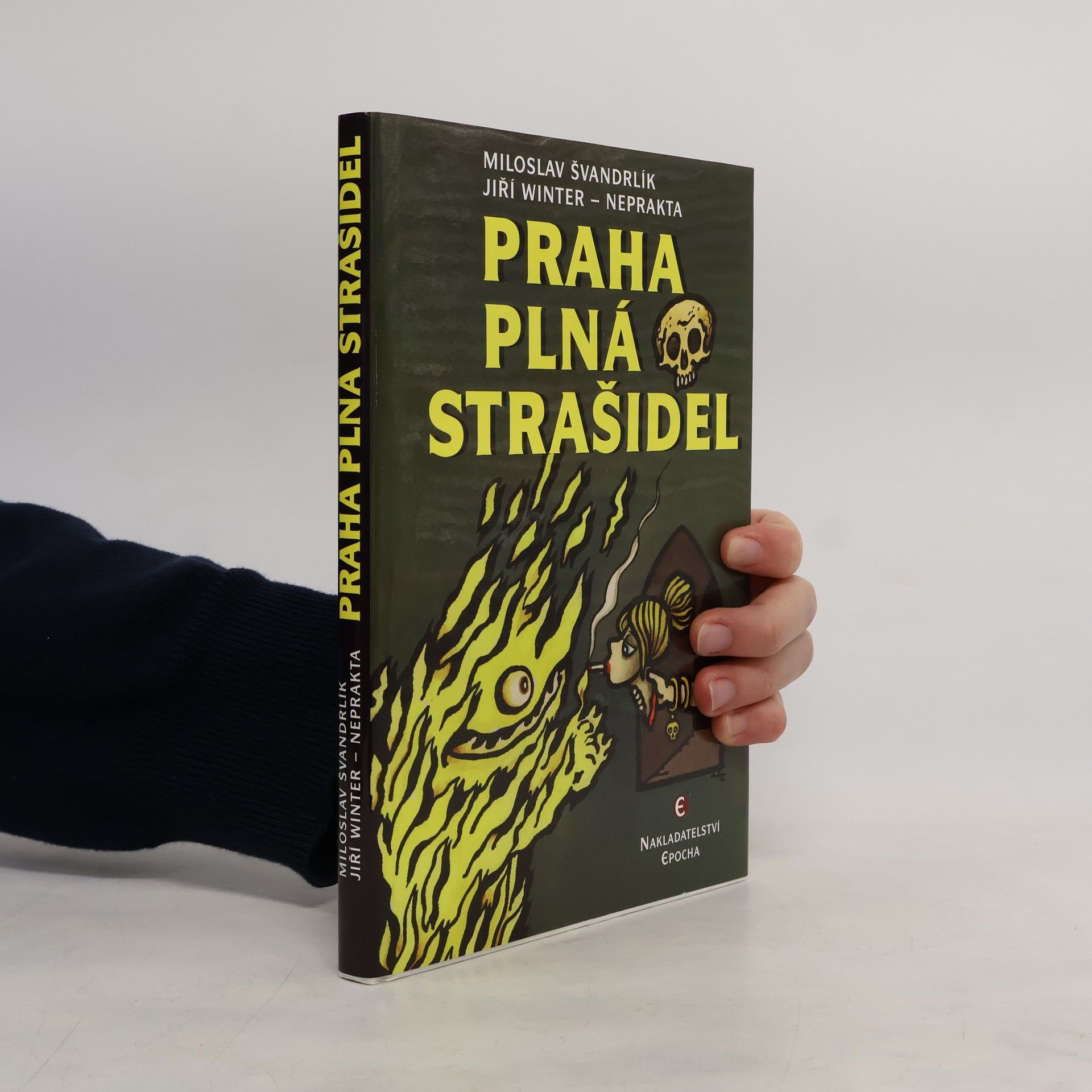 Miloslav Švandrlík Praha plná strašidel