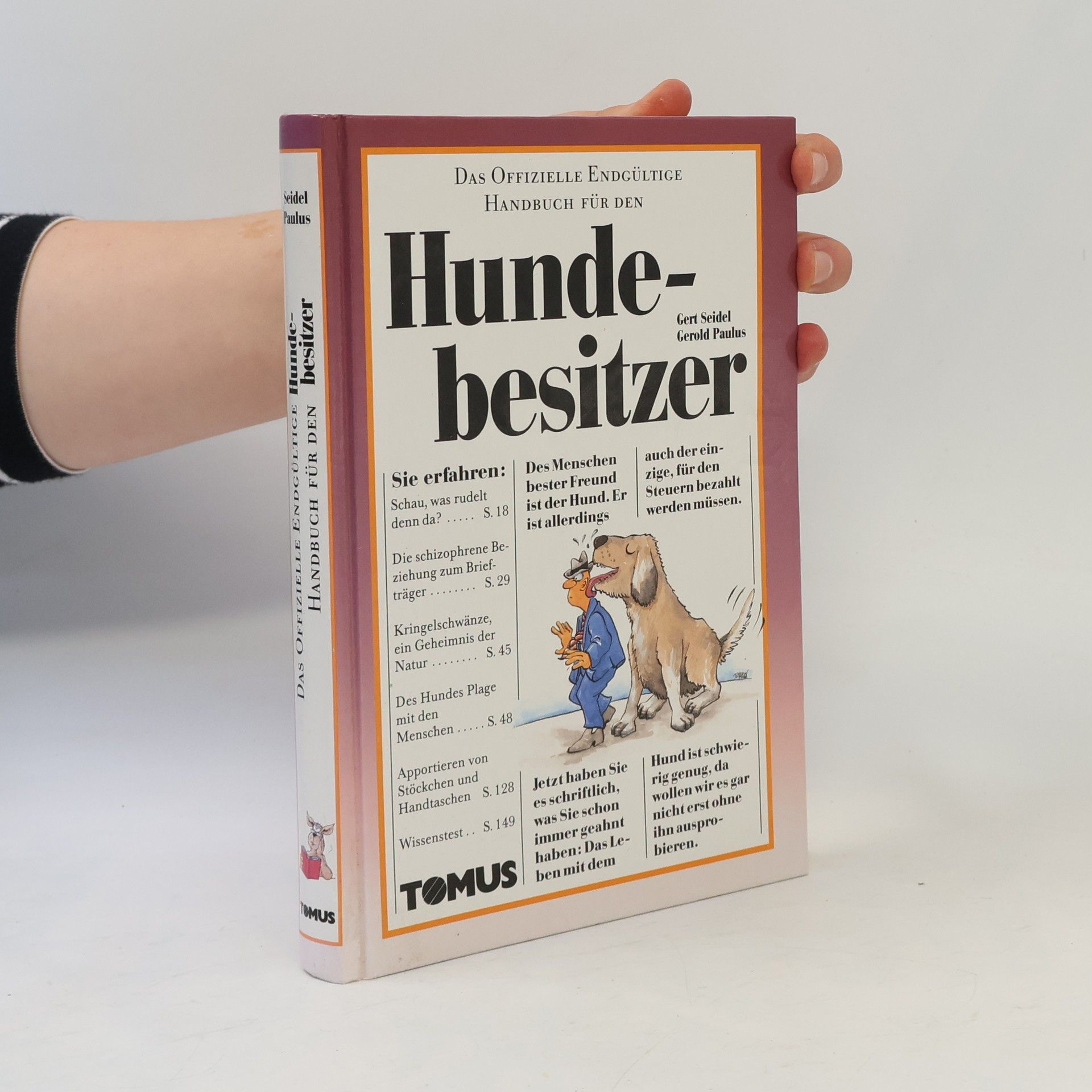Gert Seidel Das offizielle endgültige Handbuch für den Hundebesitzer