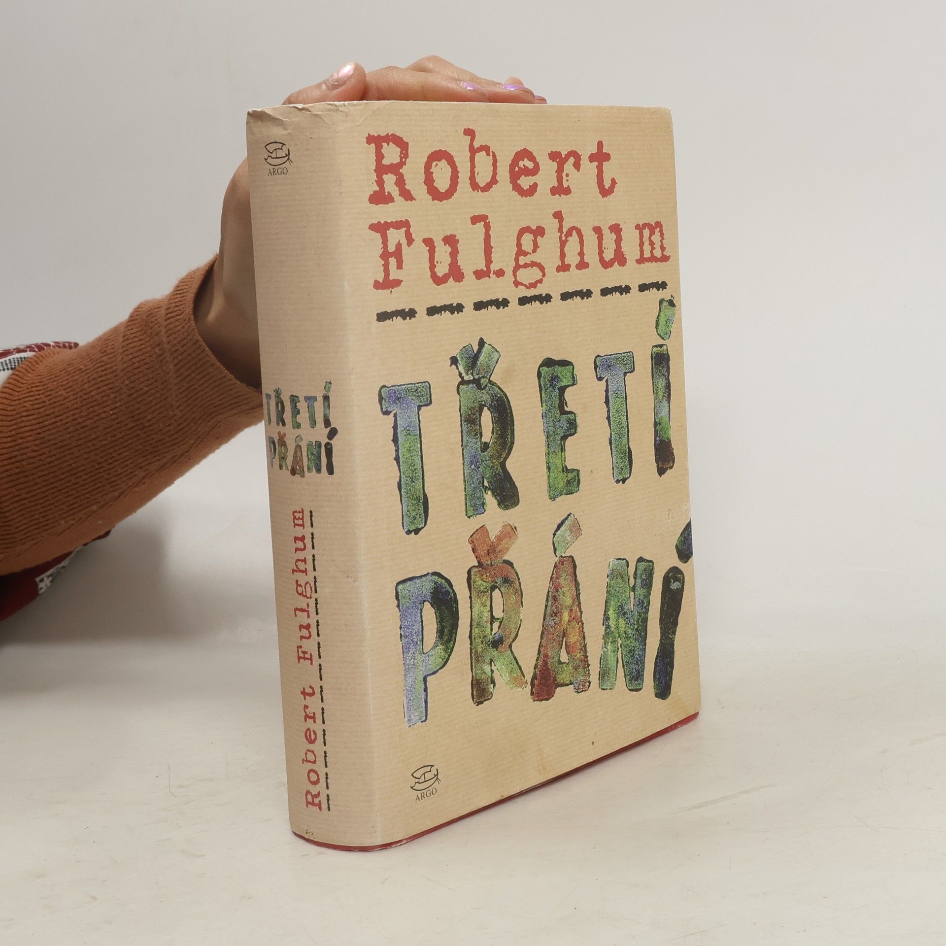 Robert Fulghum Třetí přání