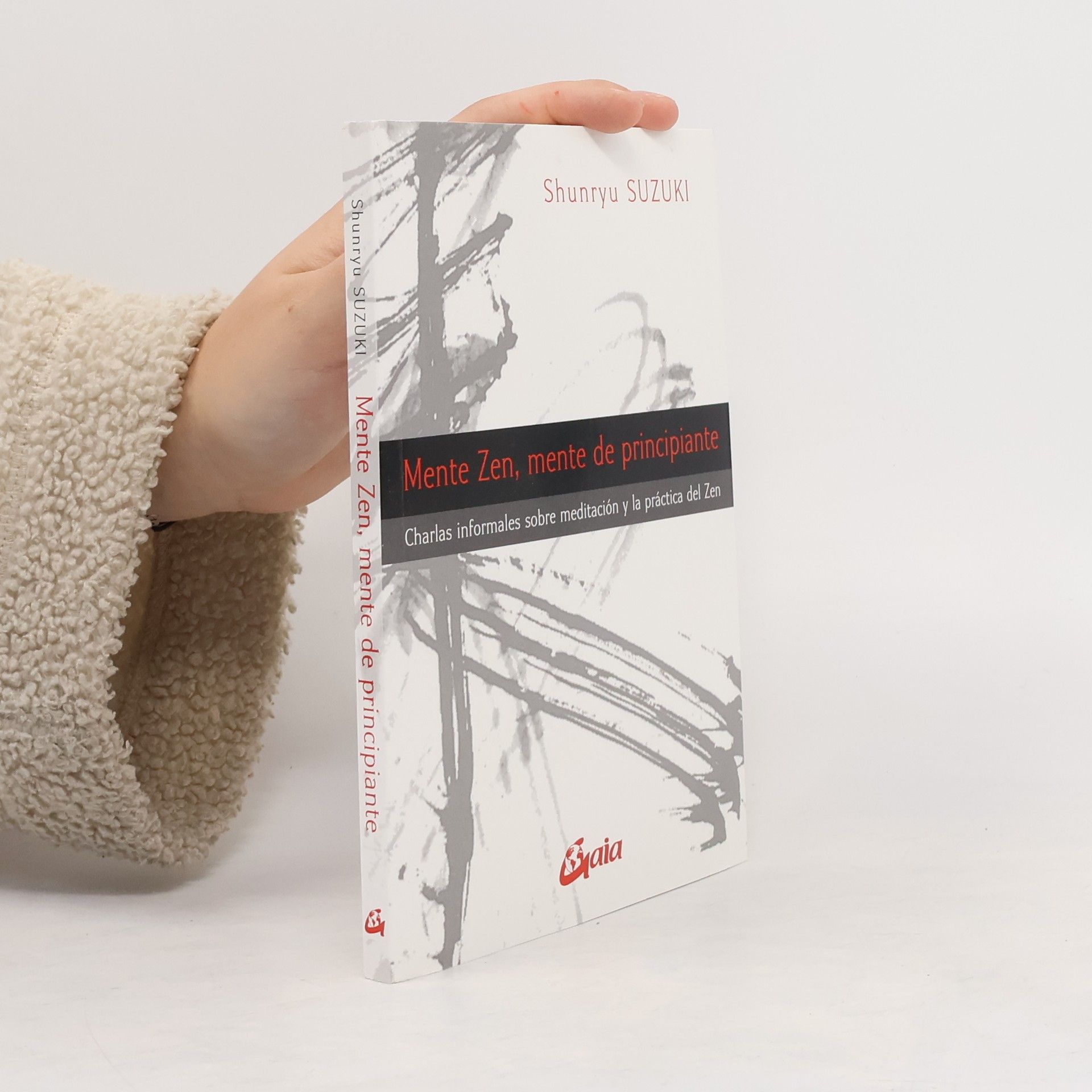 Shunryū Suzuki Budismo zen: Mente zen, mente de principiante
