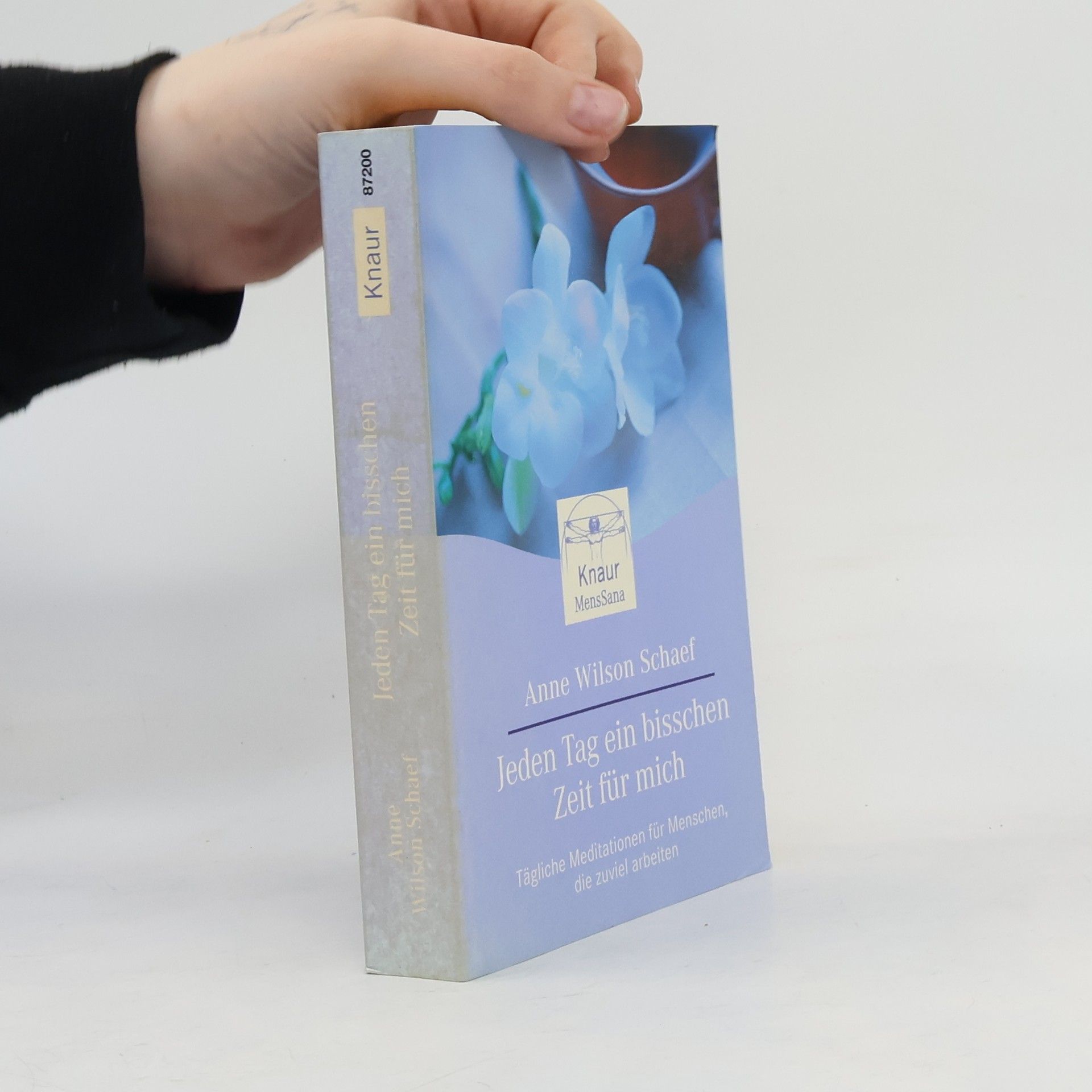 Anne Wilson Schaef Jeden Tag ein bisschen Zeit für mich