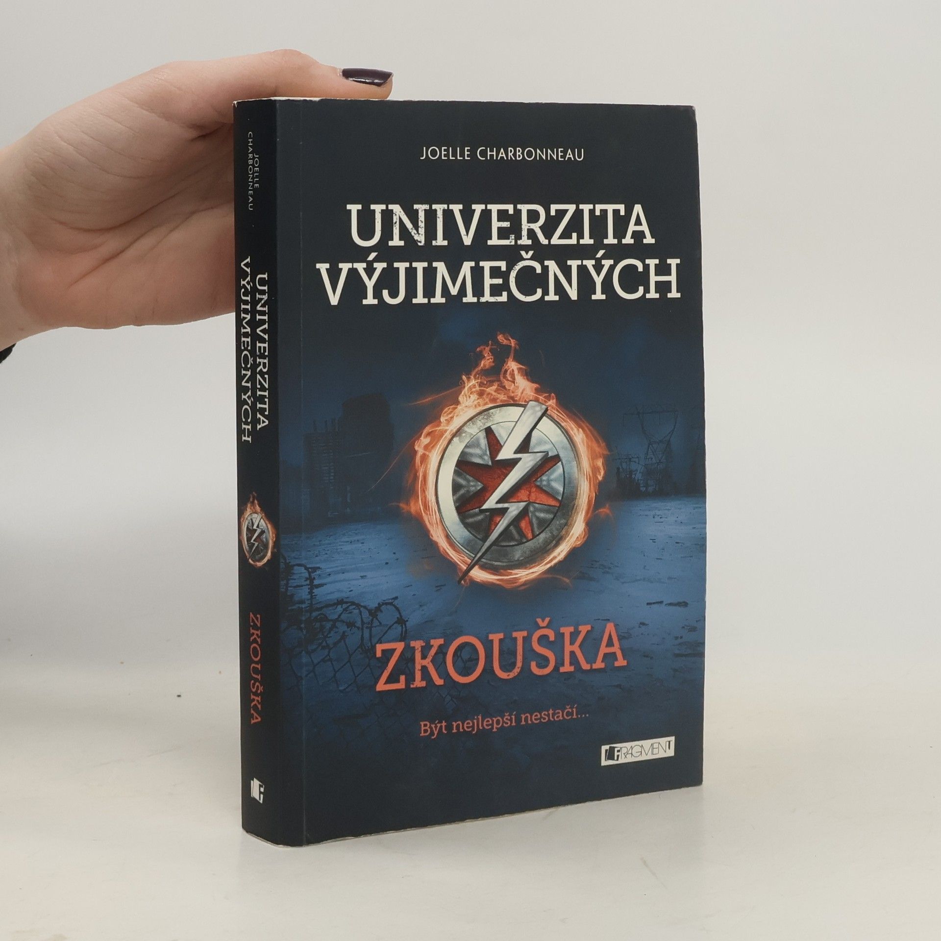 Joelle Charbonneau Univerzita výjimečných. Zkouška