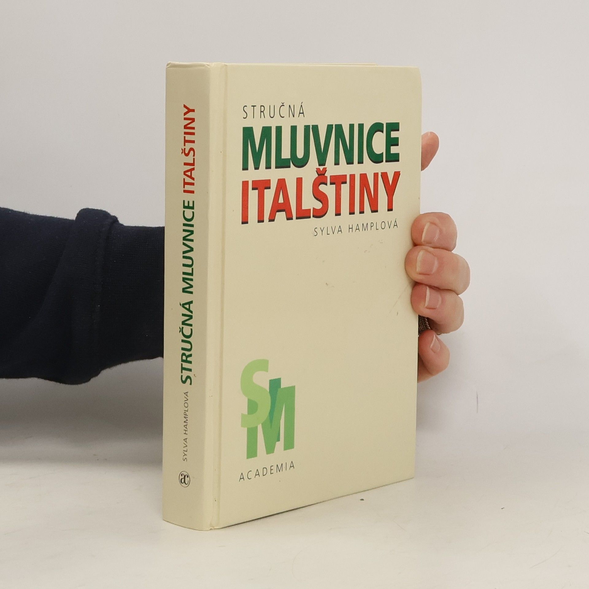 Sylva Hamplová Stručná mluvnice italštiny