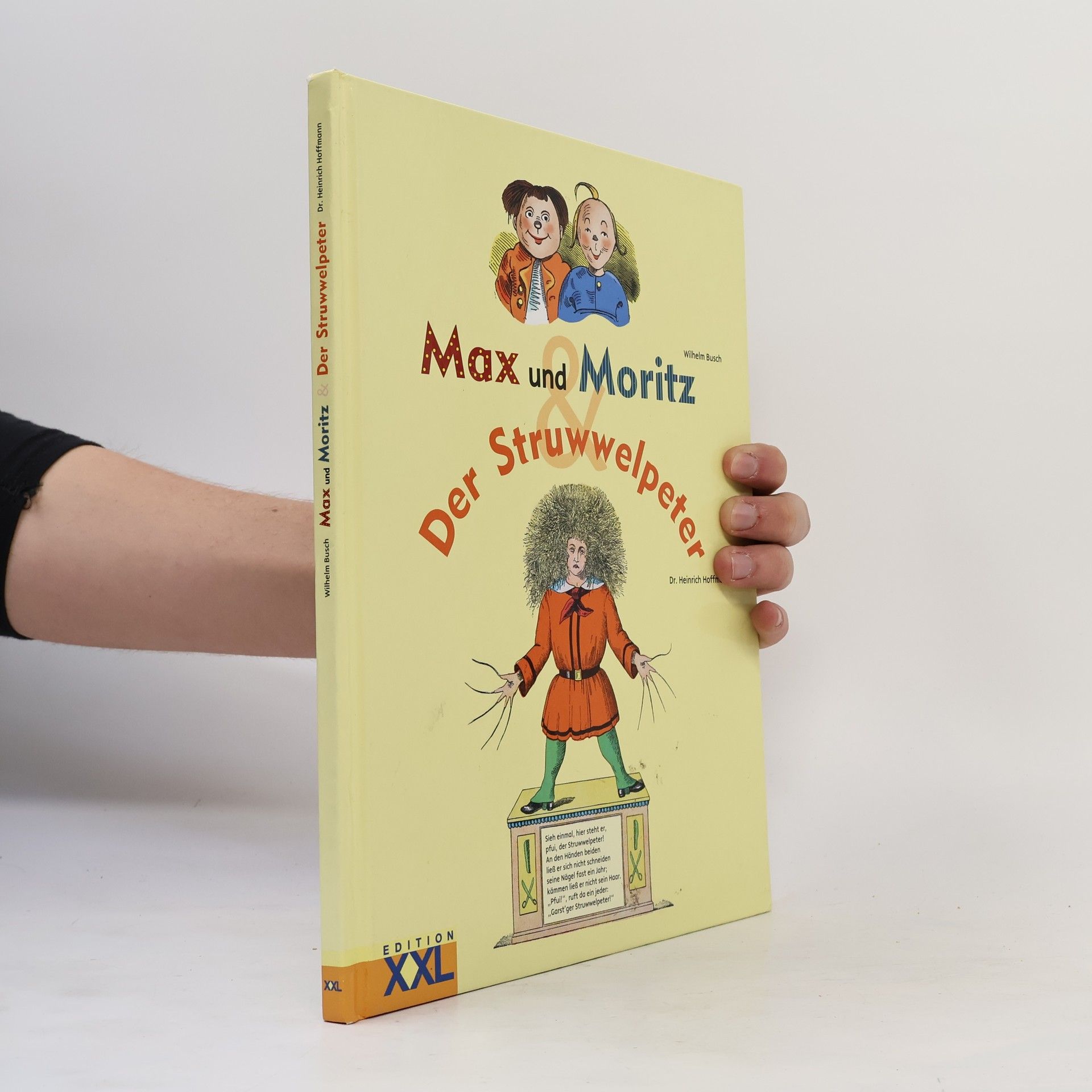 Wilhelm Busch Max und Moritz. Der Struwwelpeter