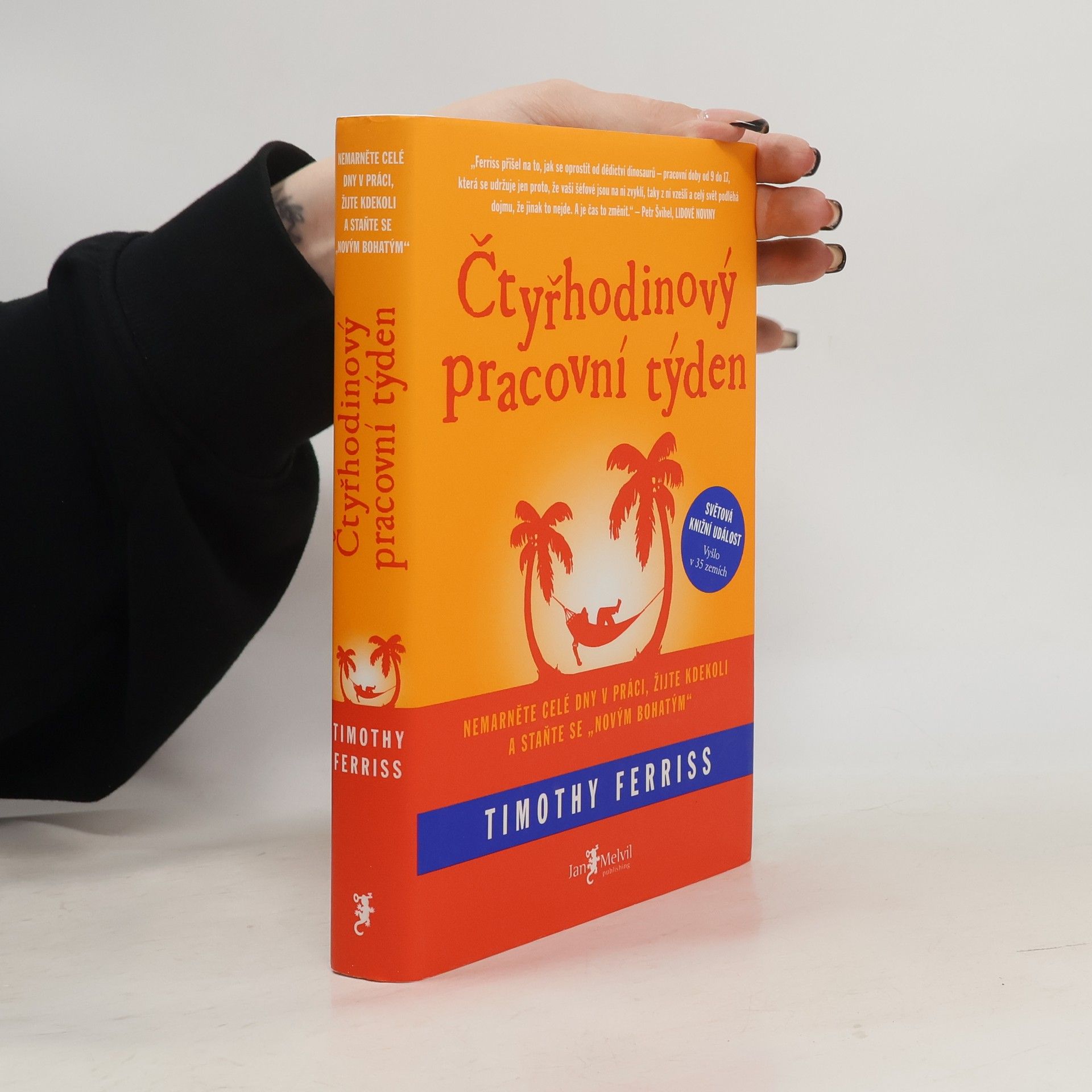 Timothy Ferriss Čtyřhodinový pracovní týden