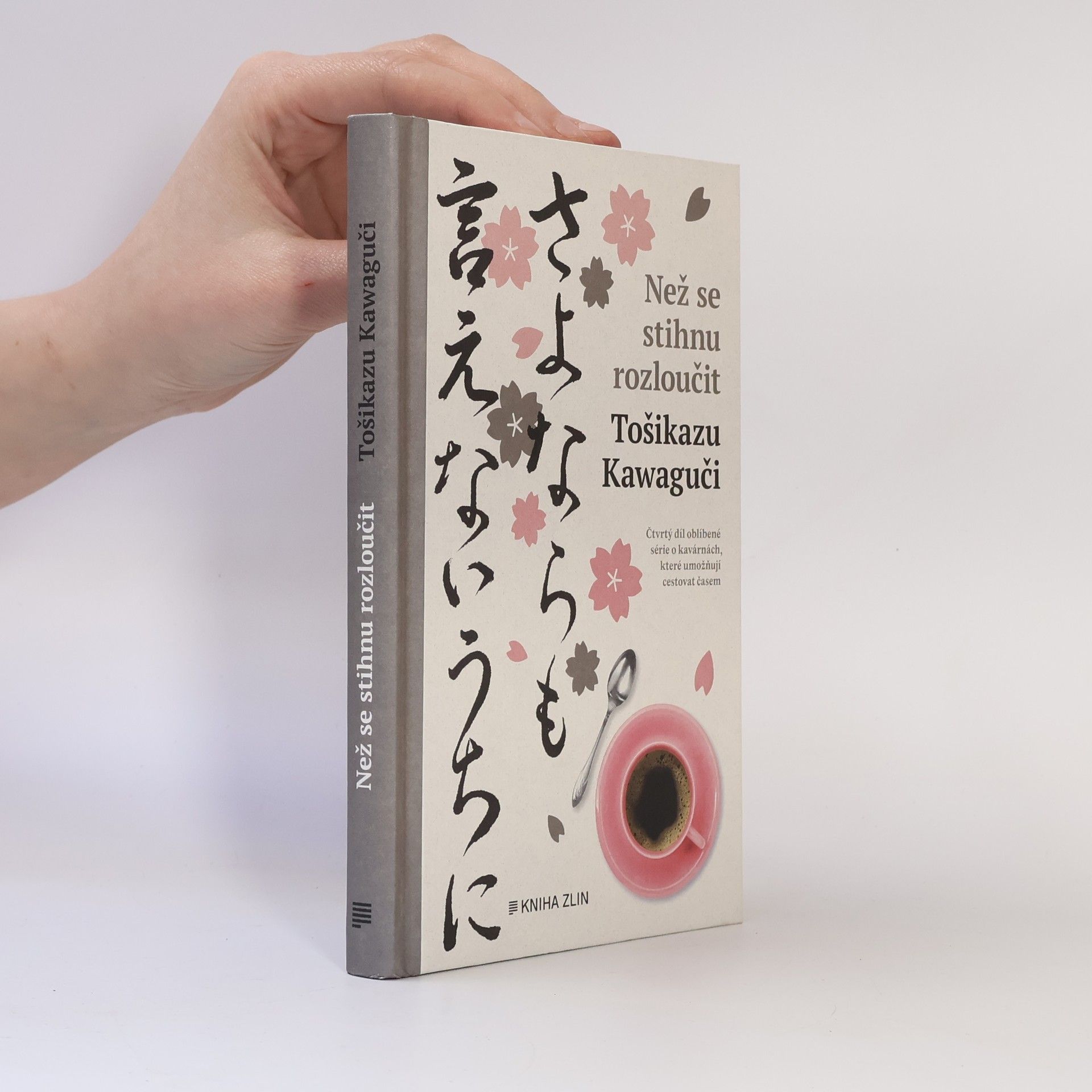 Toshikazu Kawaguchi Než se stihnu rozloučit