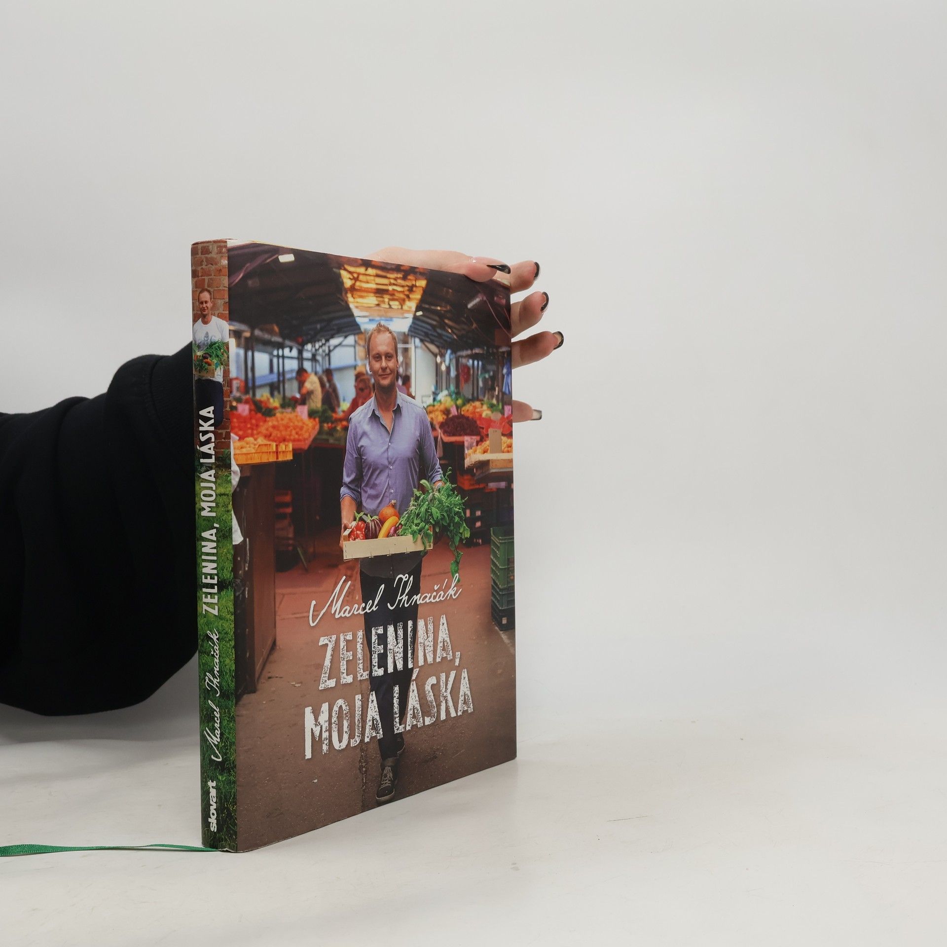 Marcel Ihnačák Zelenina, moja láska