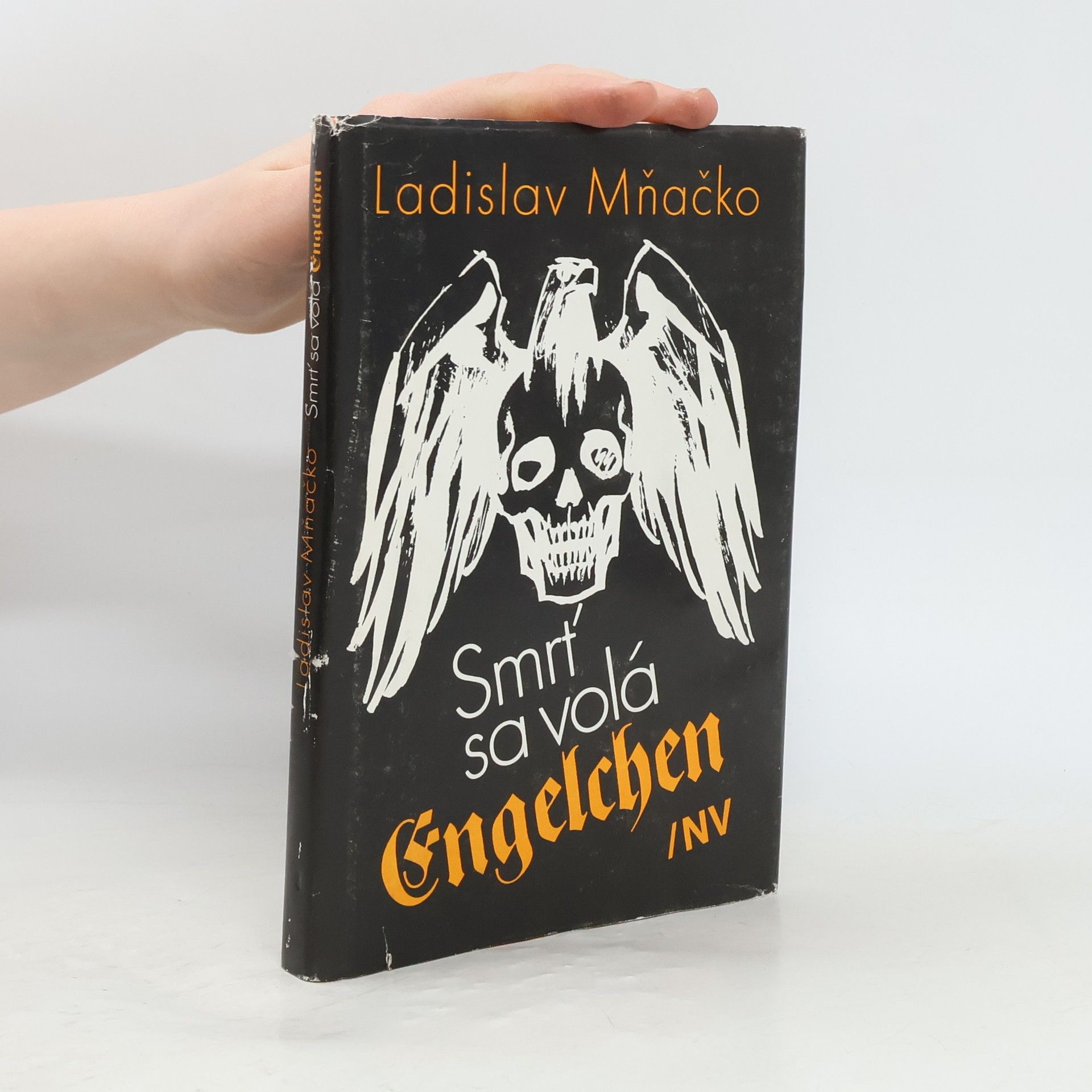 Ladislav Mňačko Smrť sa volá Engelchen