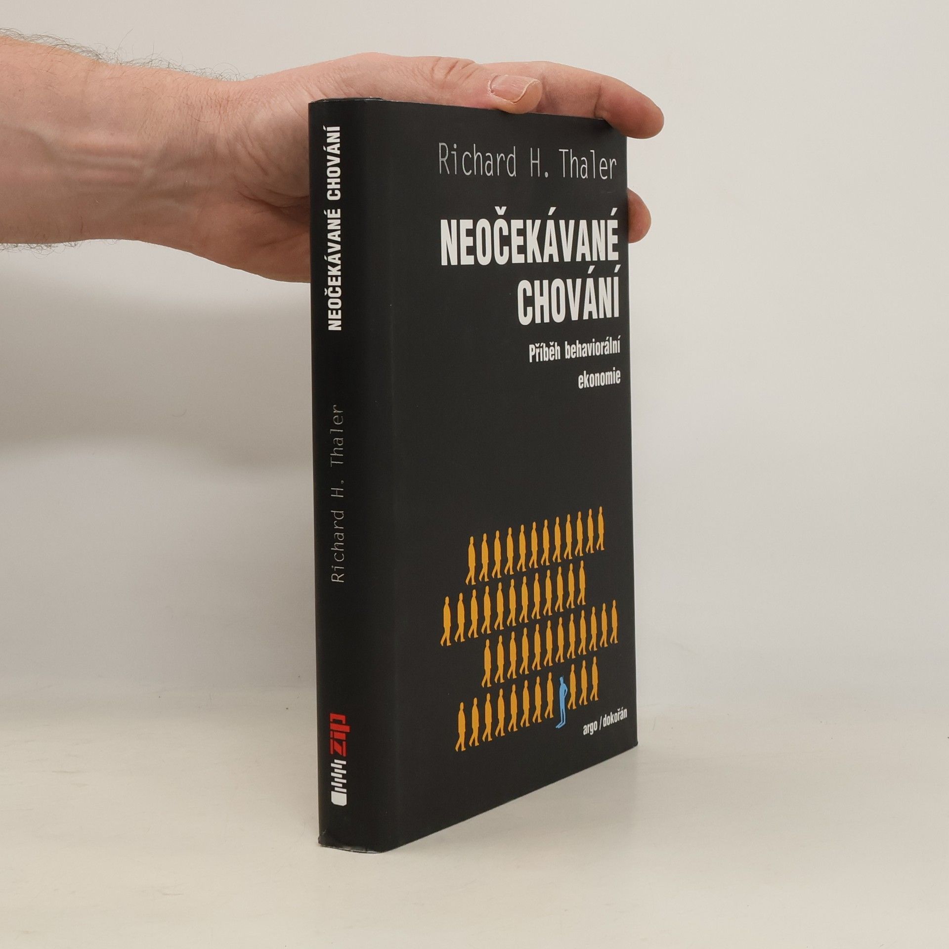 Richard Taler Neočekávané chování : příběh behaviorální ekonomie