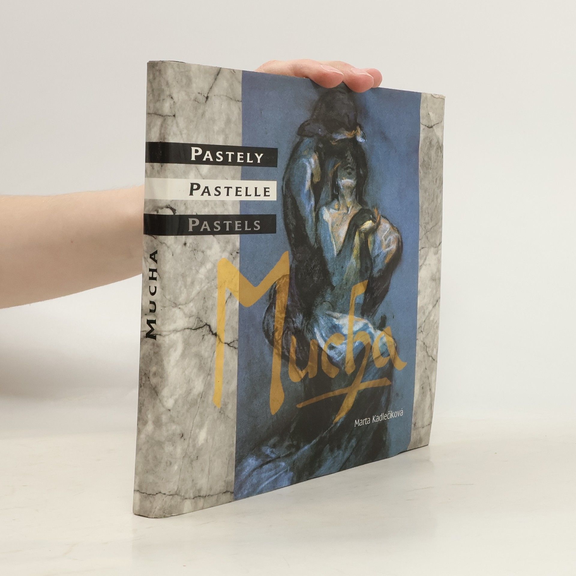 Marta Kadlečíková Mucha: Pastely. Pastelle. Pastels