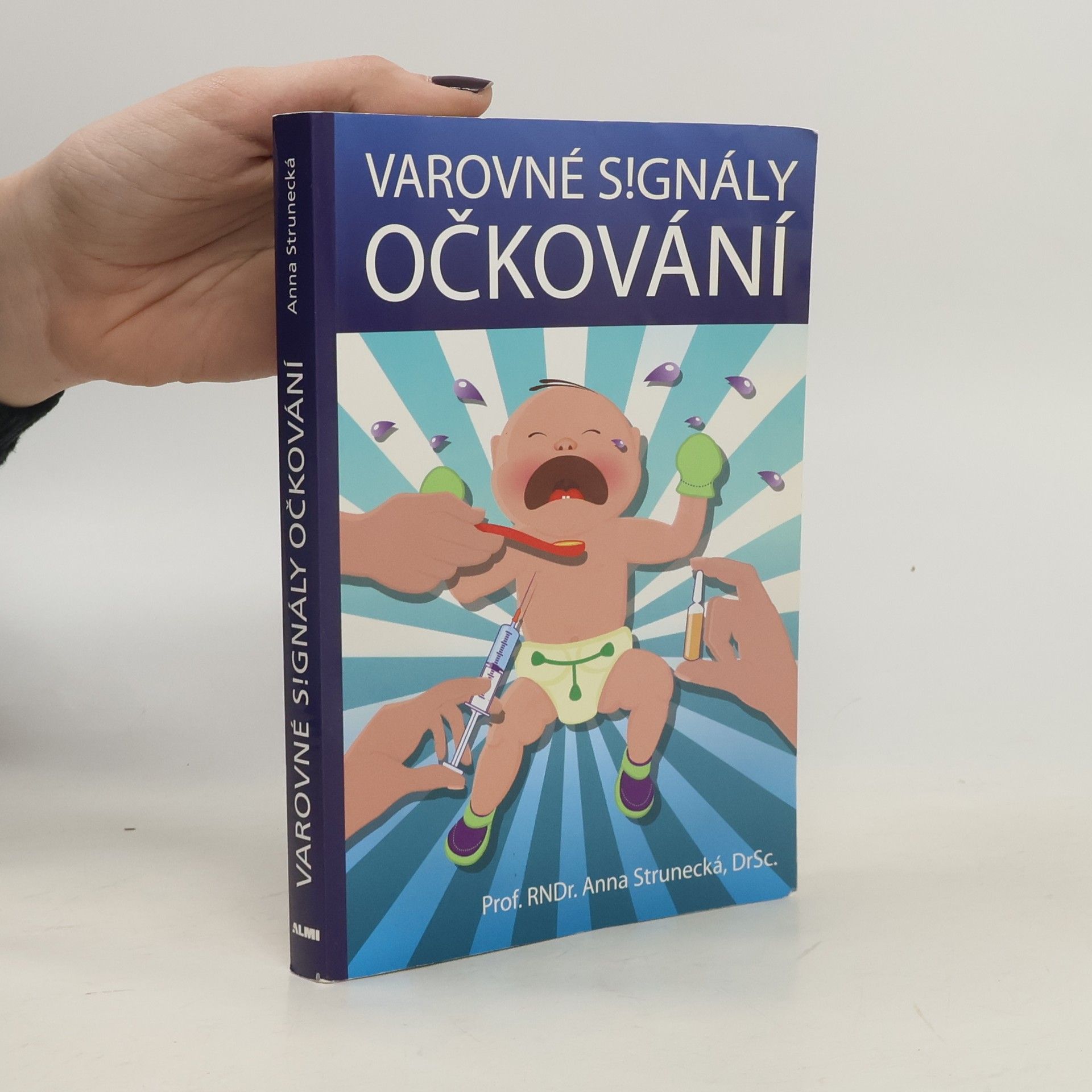 Anna Strunecká Varovné signály očkování