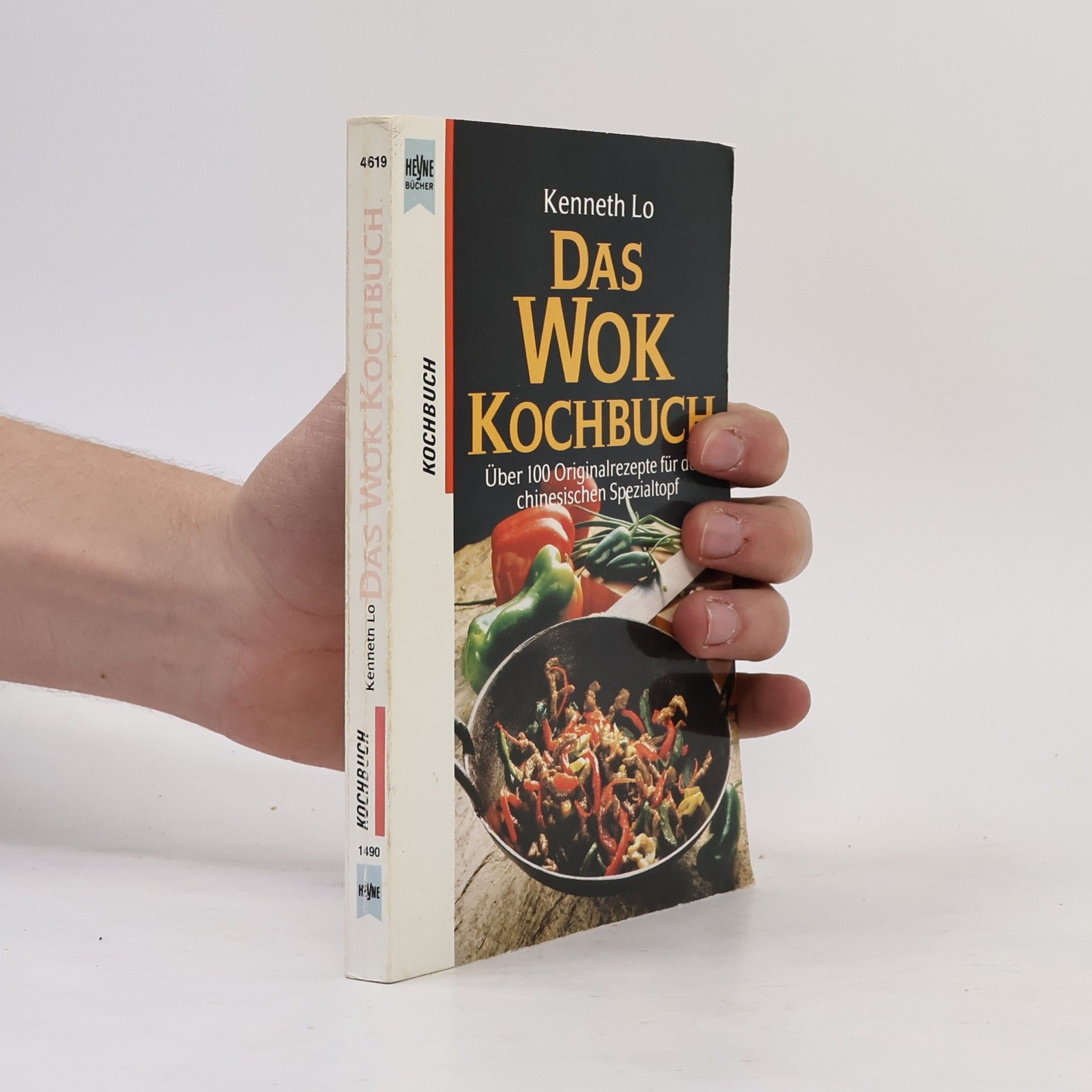 Kenneth Lo Das Wok-Kochbuch