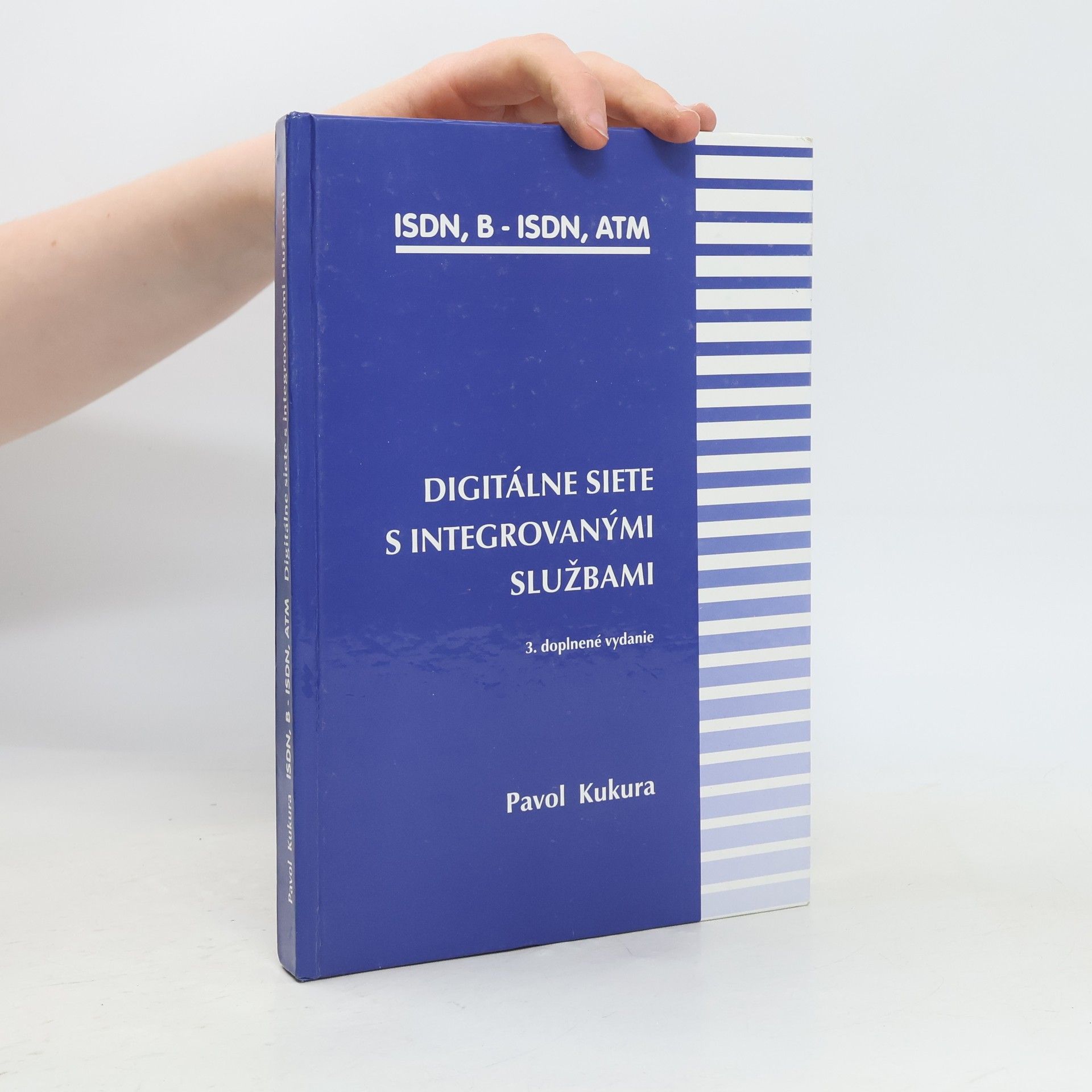 Pavol Kukura ISDN, B-ISDN, ATM