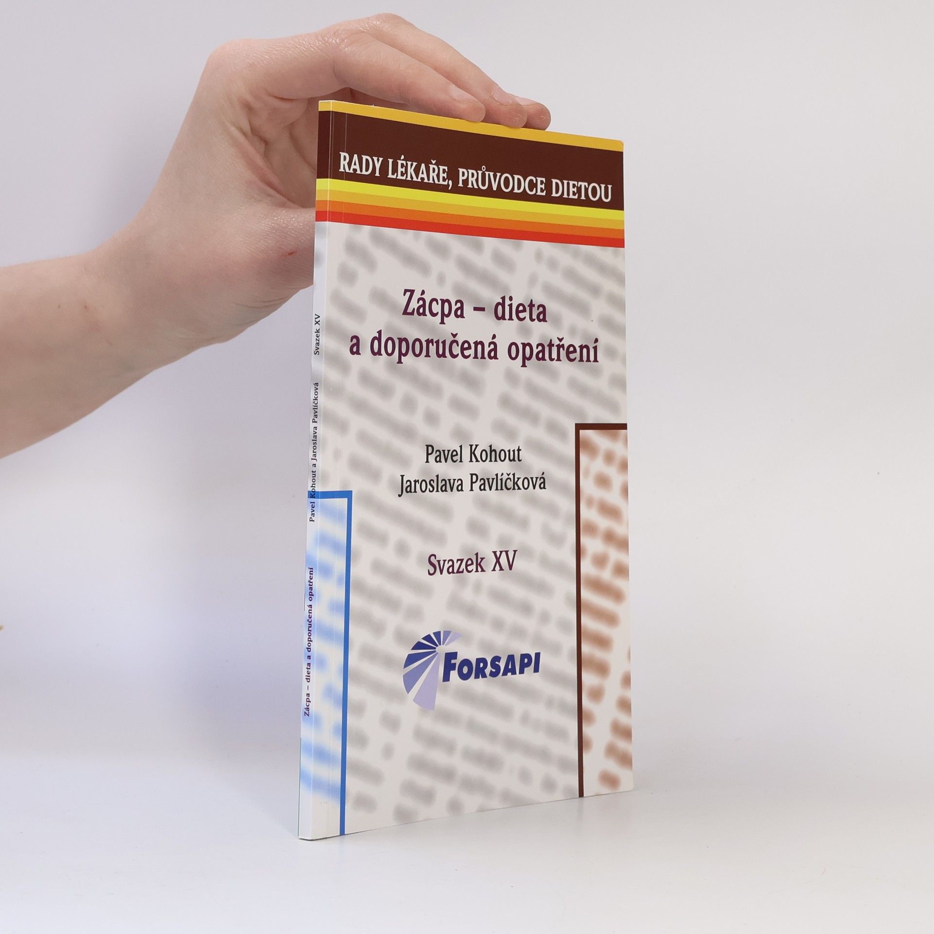 Pavel Kohout Zácpa - dieta a doporučená opatření