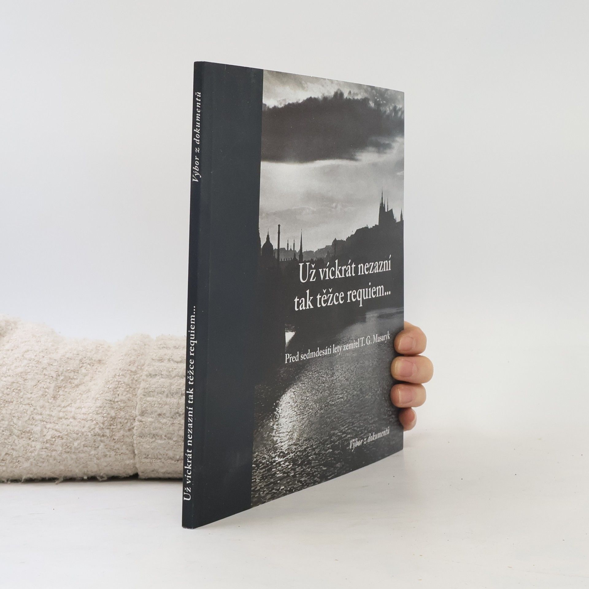 Josef Tomeš Už víckrát nezazní tak těžce requiem: Před sedmdesáti lety zemřel T.G. Masaryk