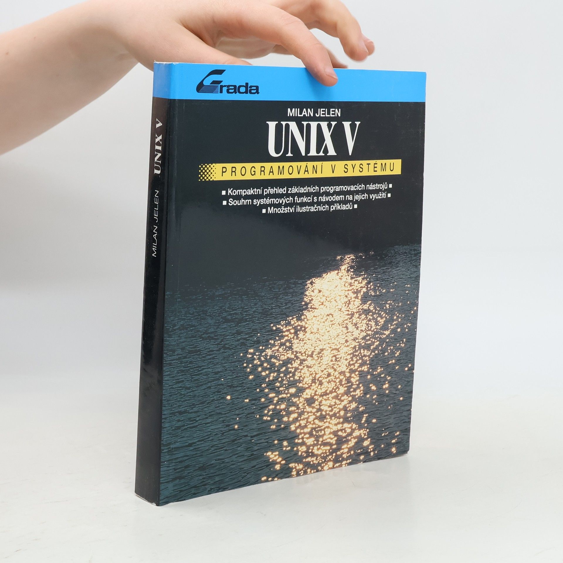 Milan Jelen UNIX V : Programování v systému