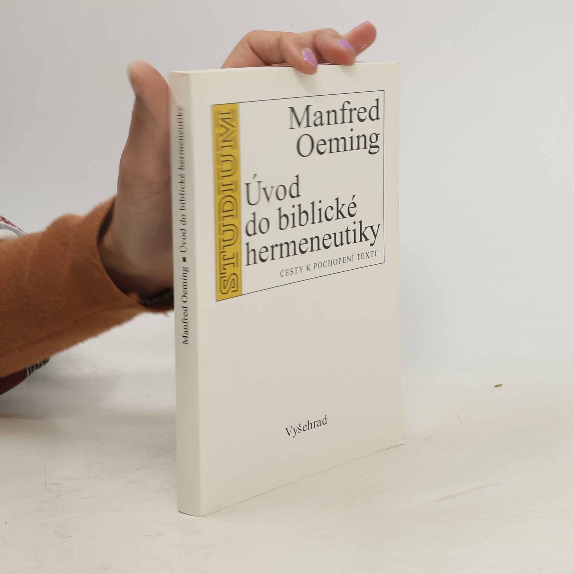 Manfred Oeming Úvod do biblické hermeneutiky