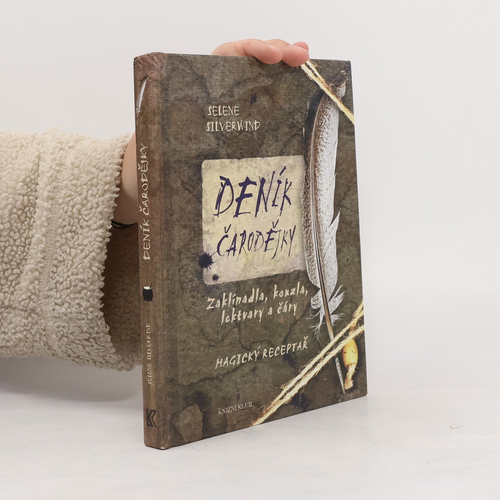 Selene Silverwind Deník čarodějky : zaklínadla, kouzla, lektvary a čáry