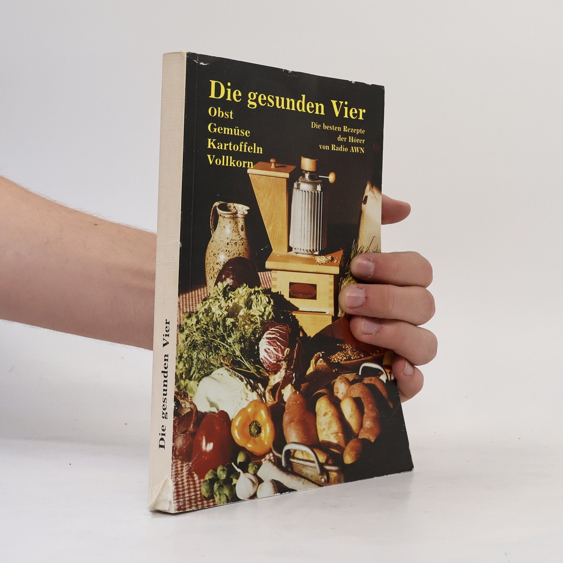 Autorenkollektiv Die gesunden Vier