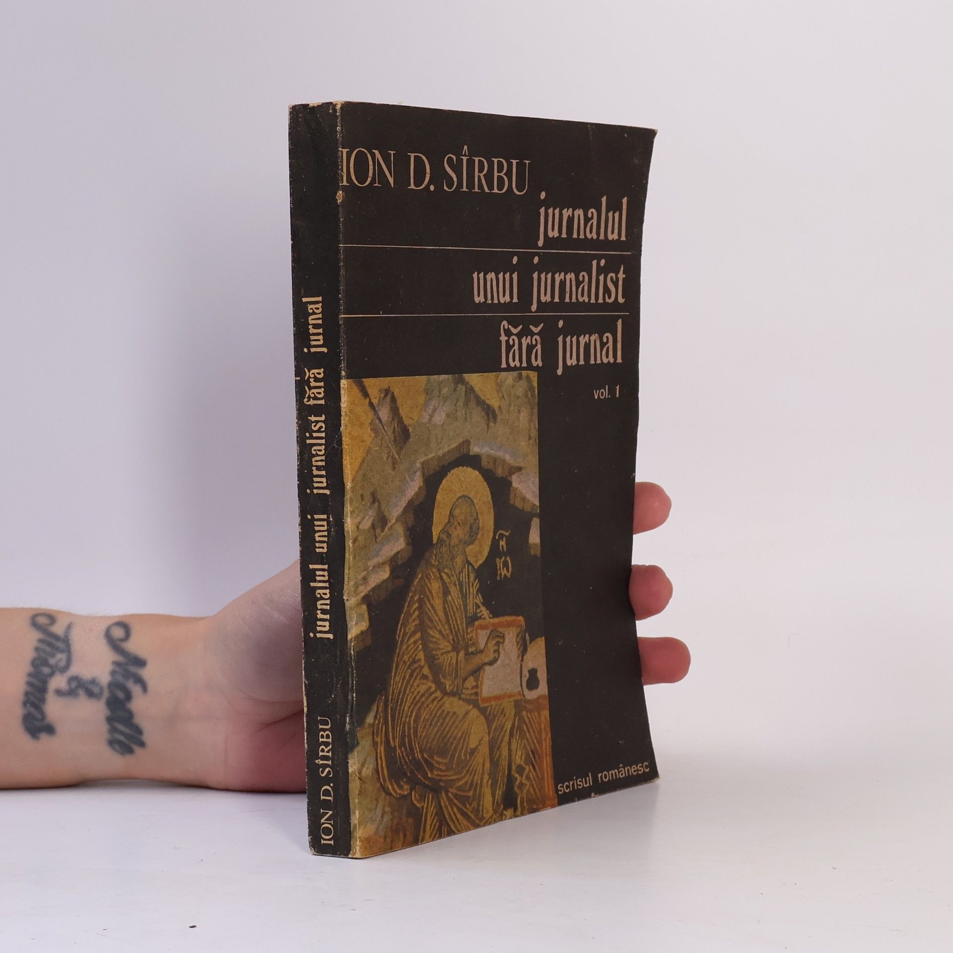 Ion D. Sîrbu Jurnalul unui jurnalist fără jurnal