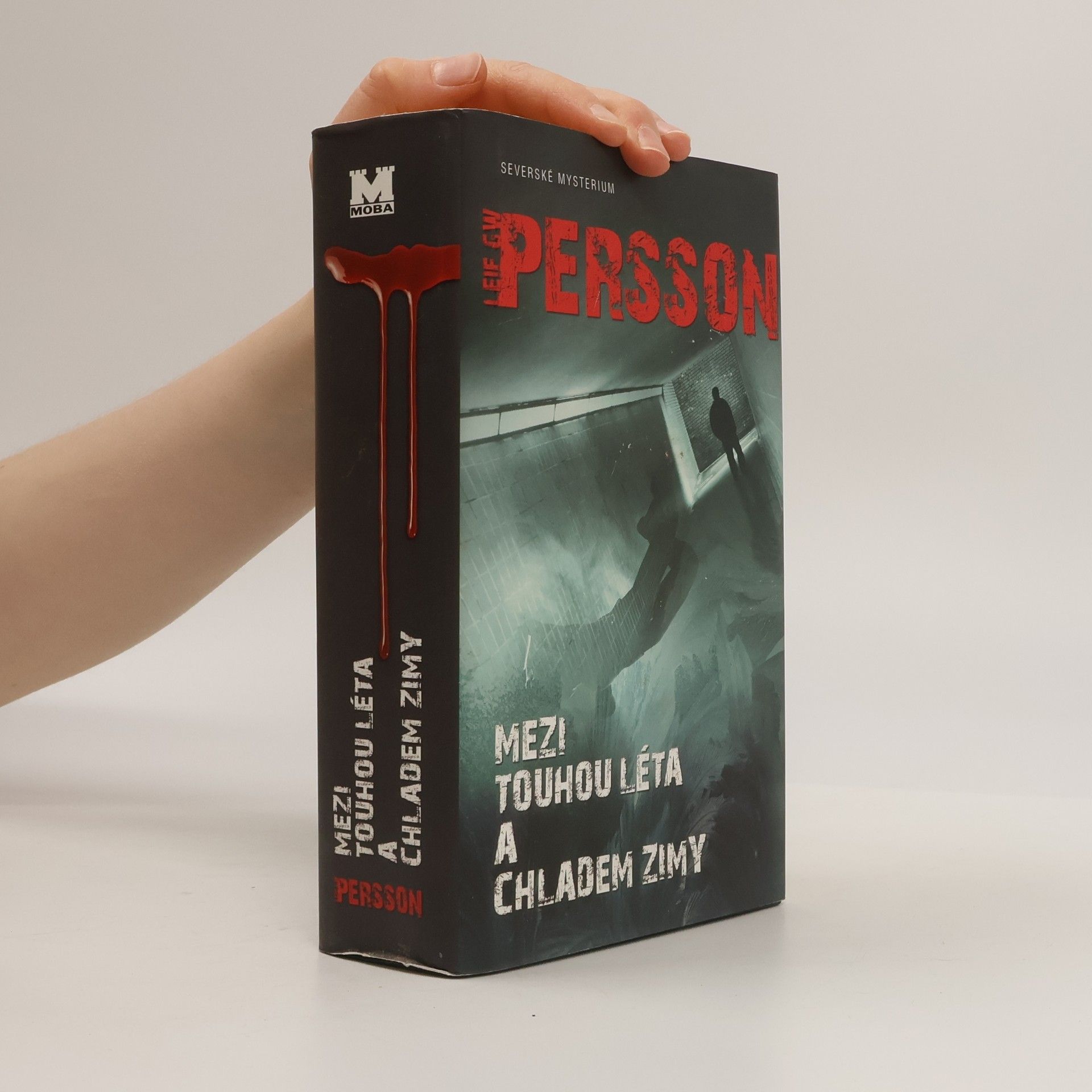 Leif G. W. Persson Mezi touhou léta a chladem zimy