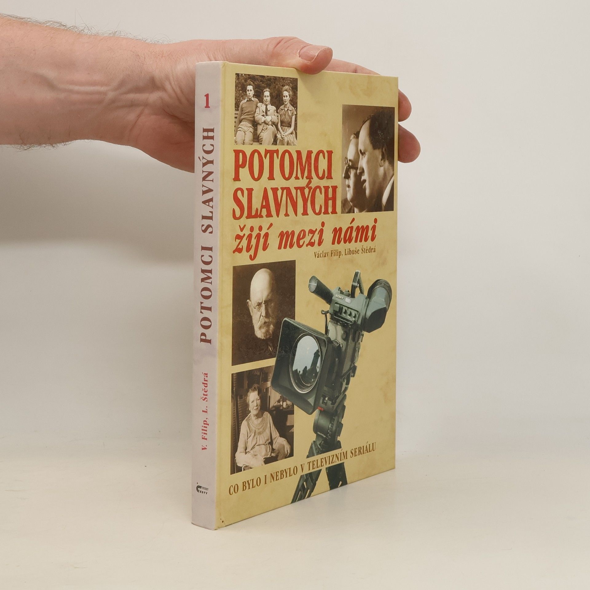 Václav Filip Potomci slavných žijí mezi námi