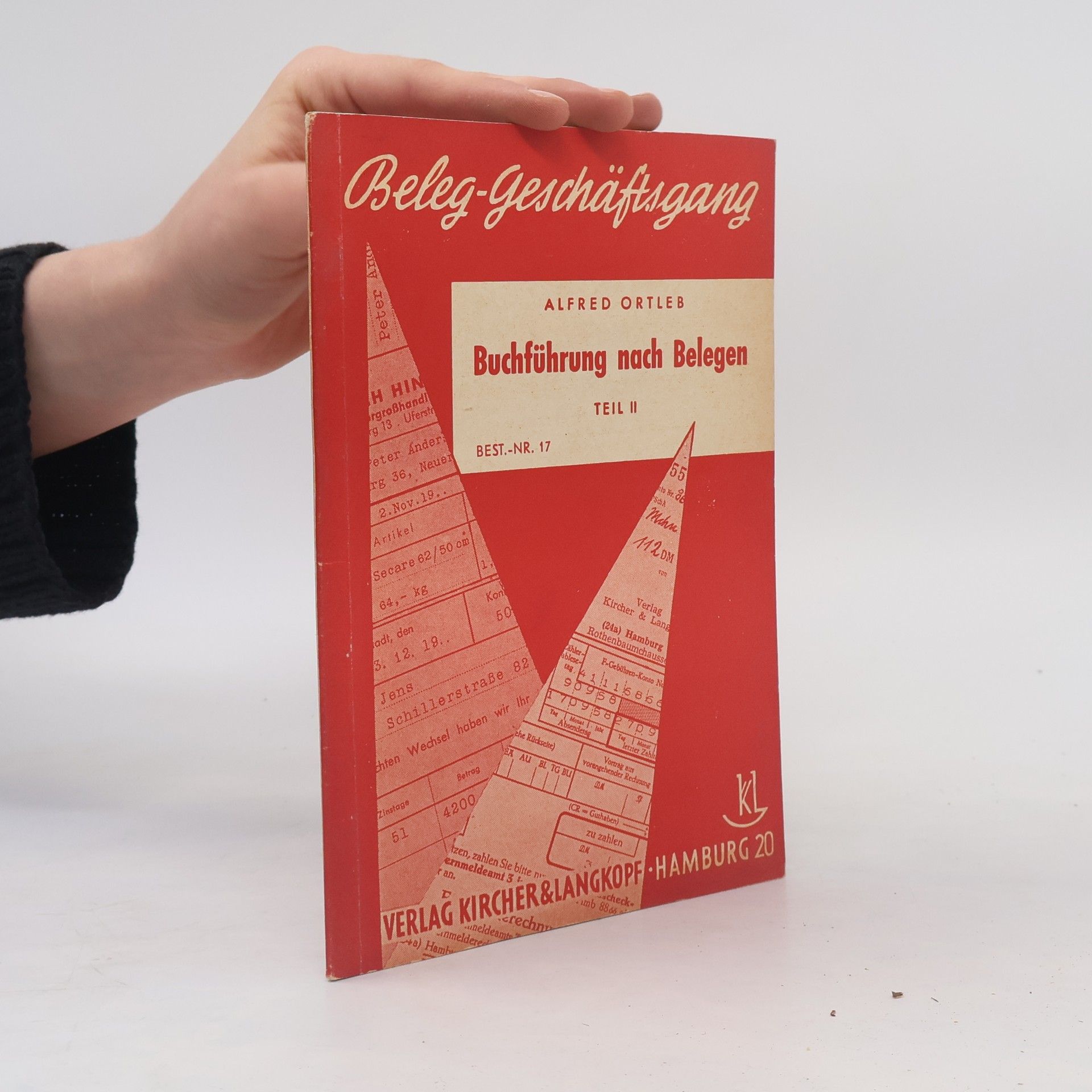 Alfred Ortleb Buchführung nach Belegen, Teil II