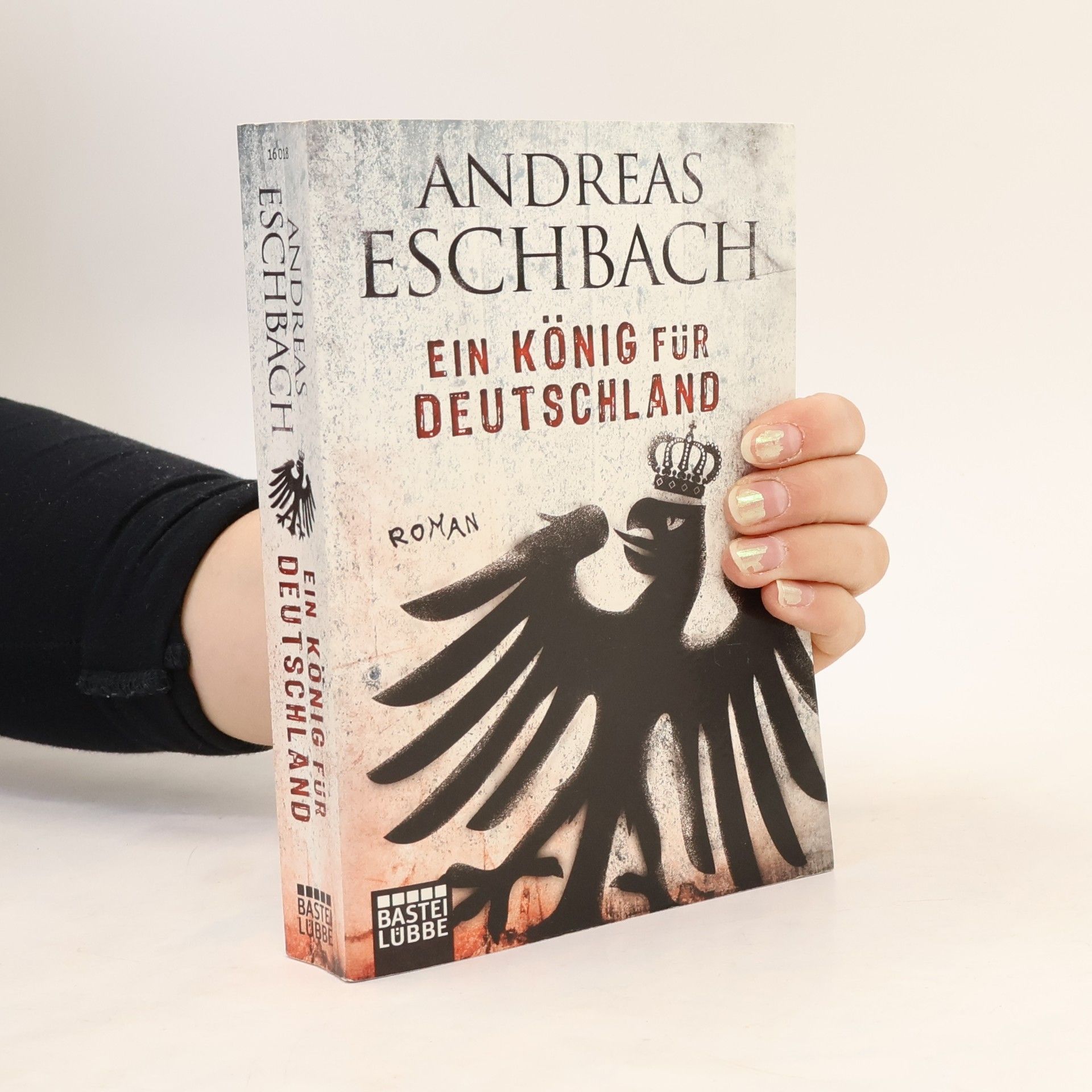 Andreas Eschbach Ein König für Deutschland