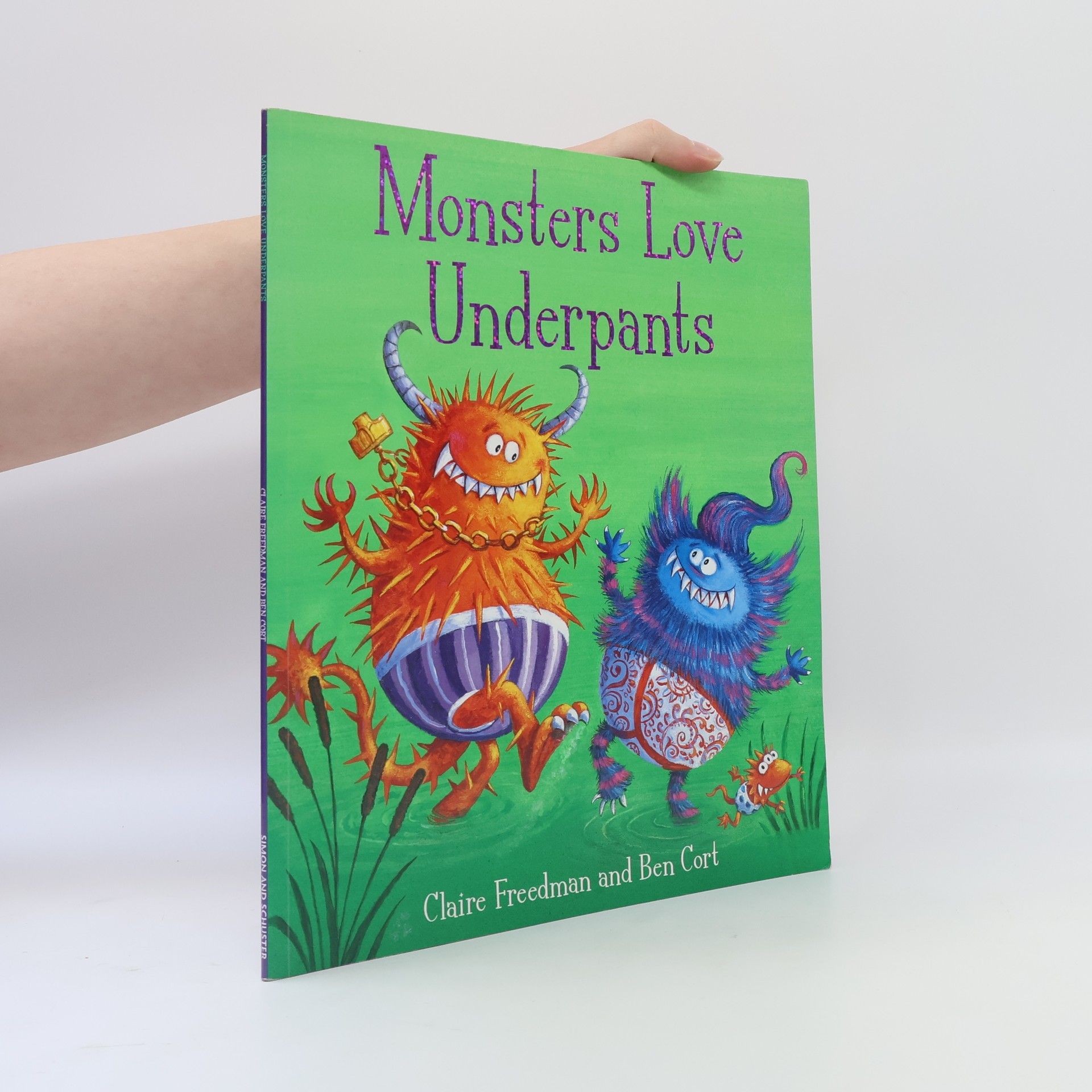 Claire Freedman Monsters Love Underpants