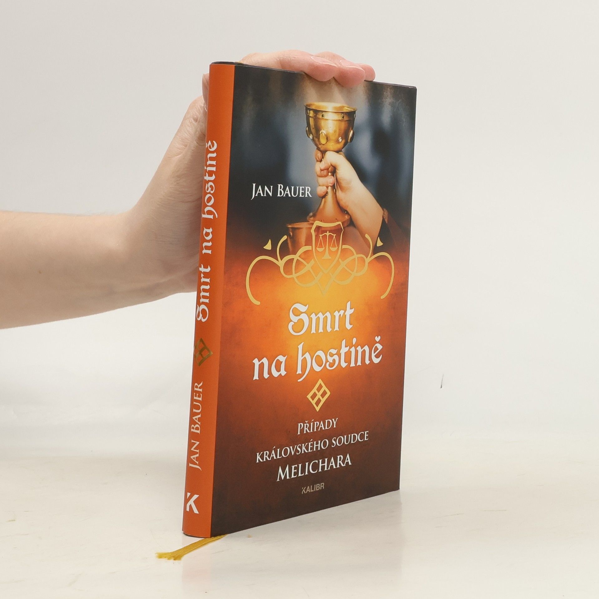 Jan Bauer Smrt na hostině. případy královského soudce Melichara