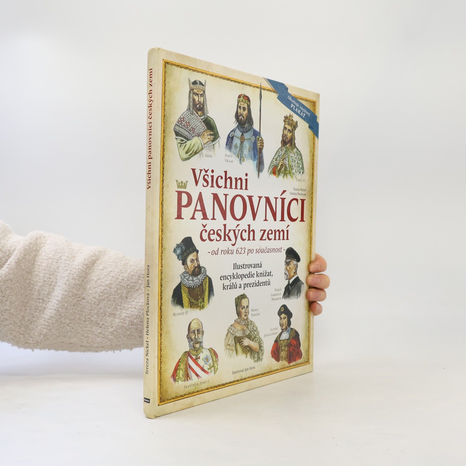 Tereza Nickel Všichni panovníci českých zemí. Od roku 623 po současnos