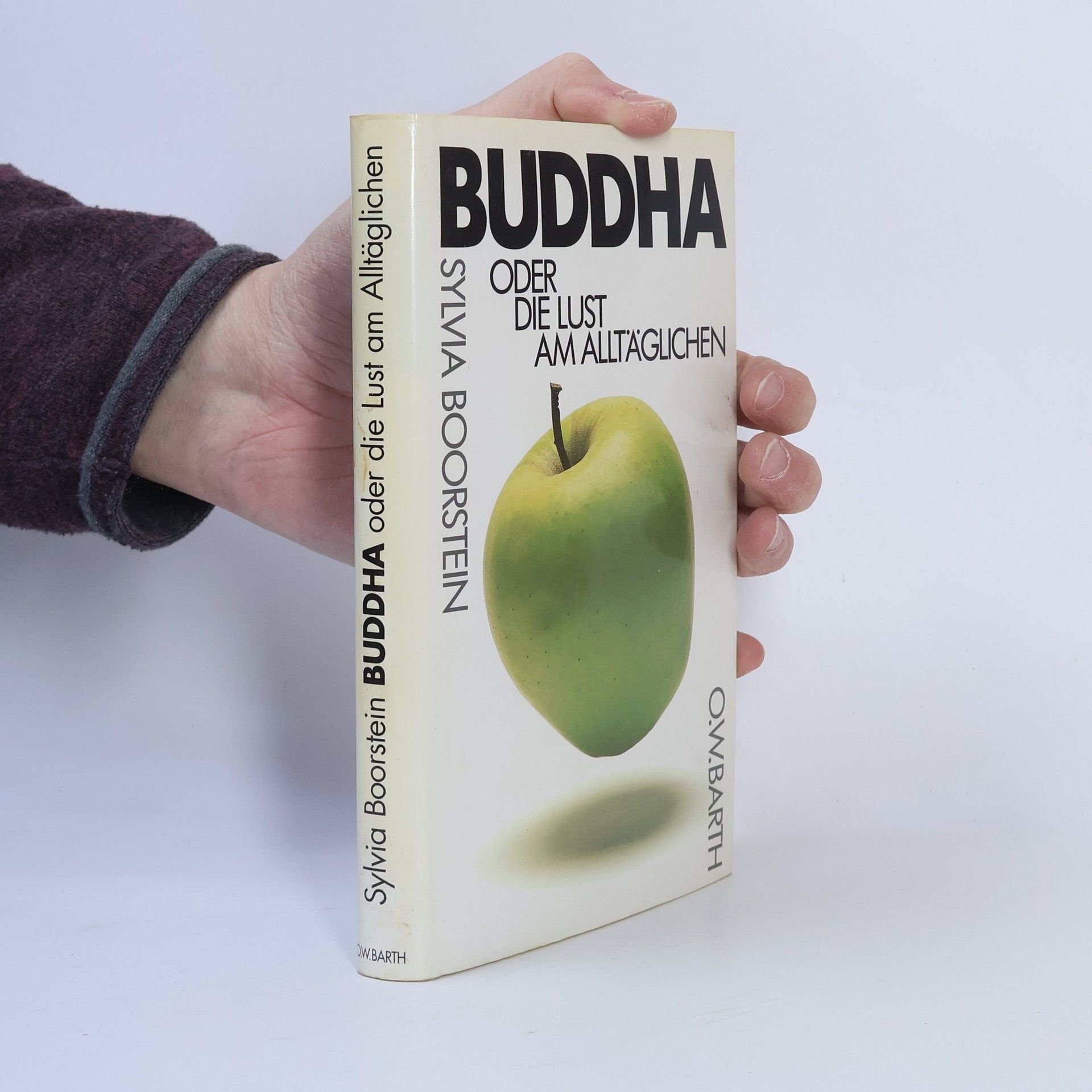 Sylvia Boorstein Buddha oder die Lust am Alltäglichen