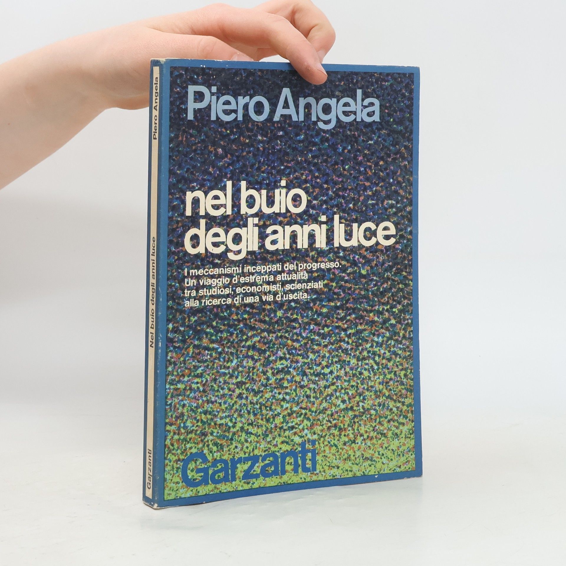 Piero Angela Nel buio degli anni luce
