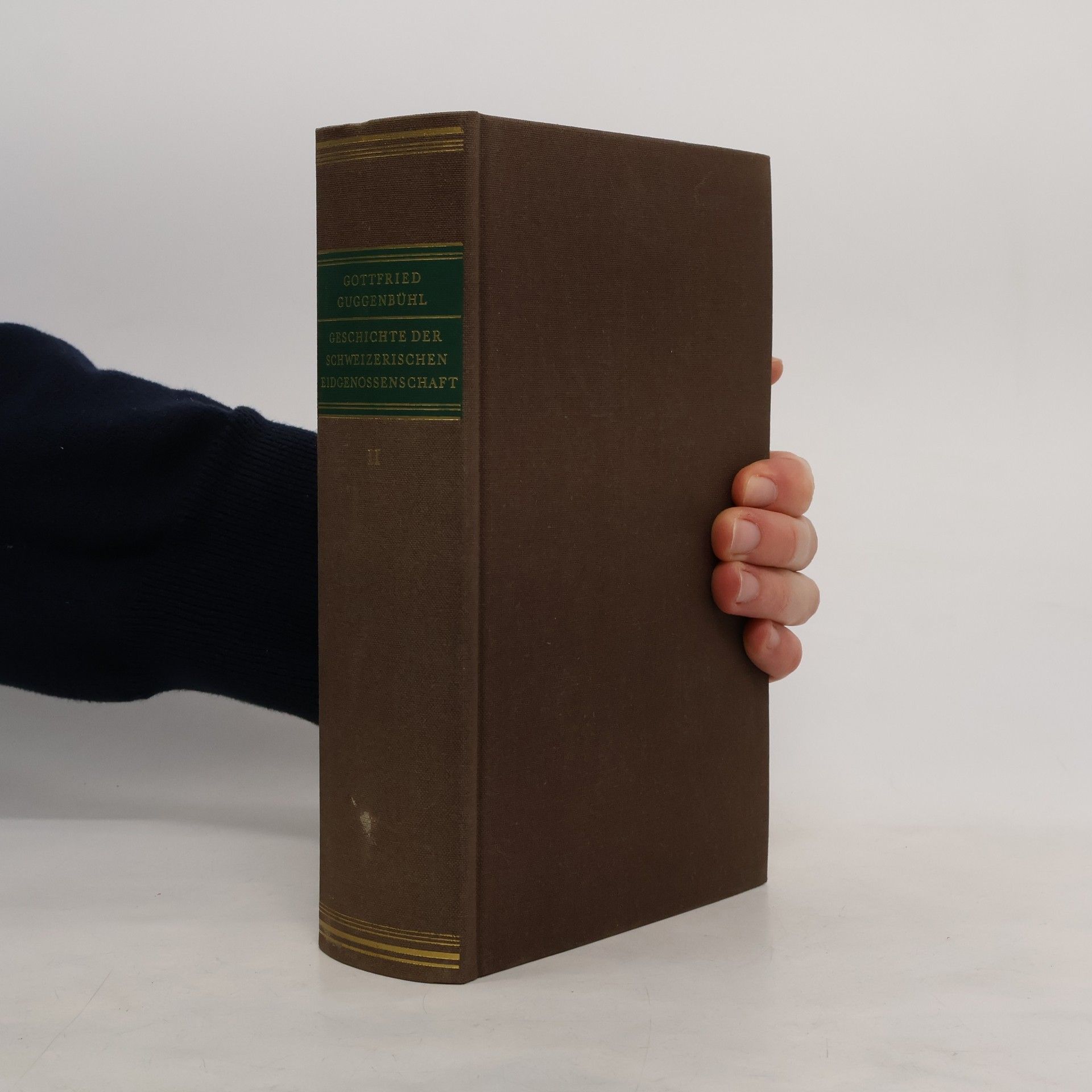 Gottfried Guggenbühl Geschichte der Schweizerischen Eidgenossenschaft II.