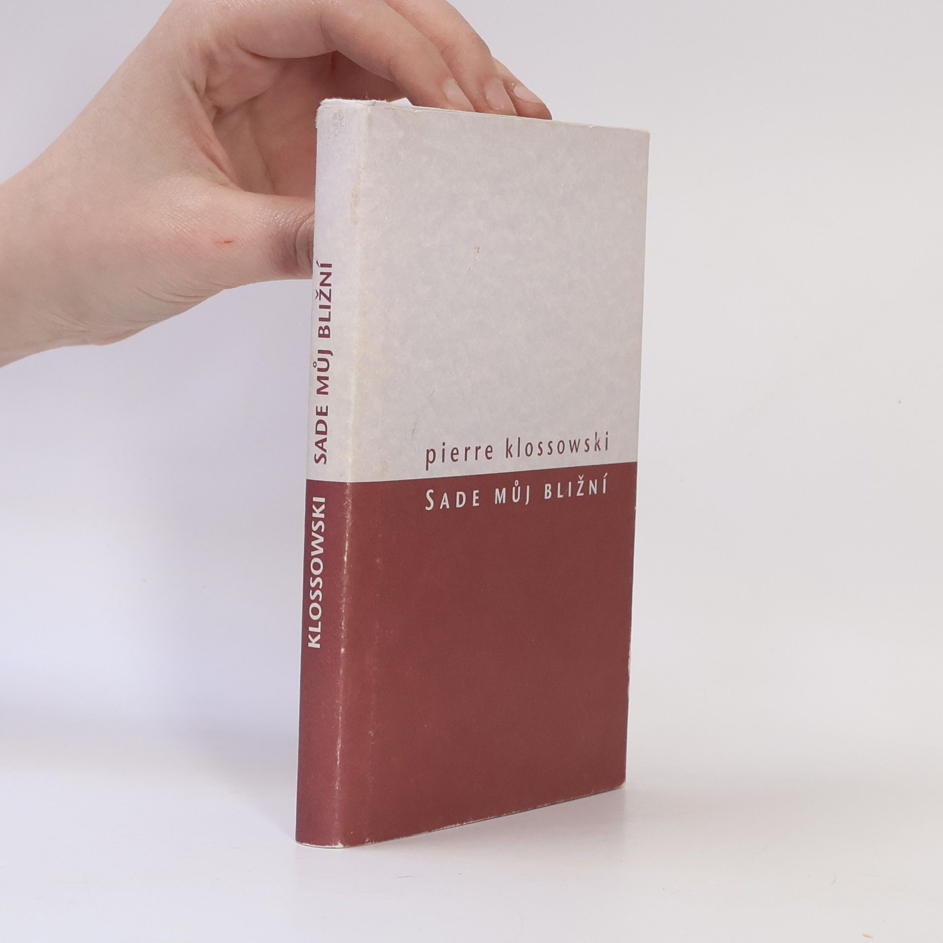 Pierre Klossowski Sade můj bližní