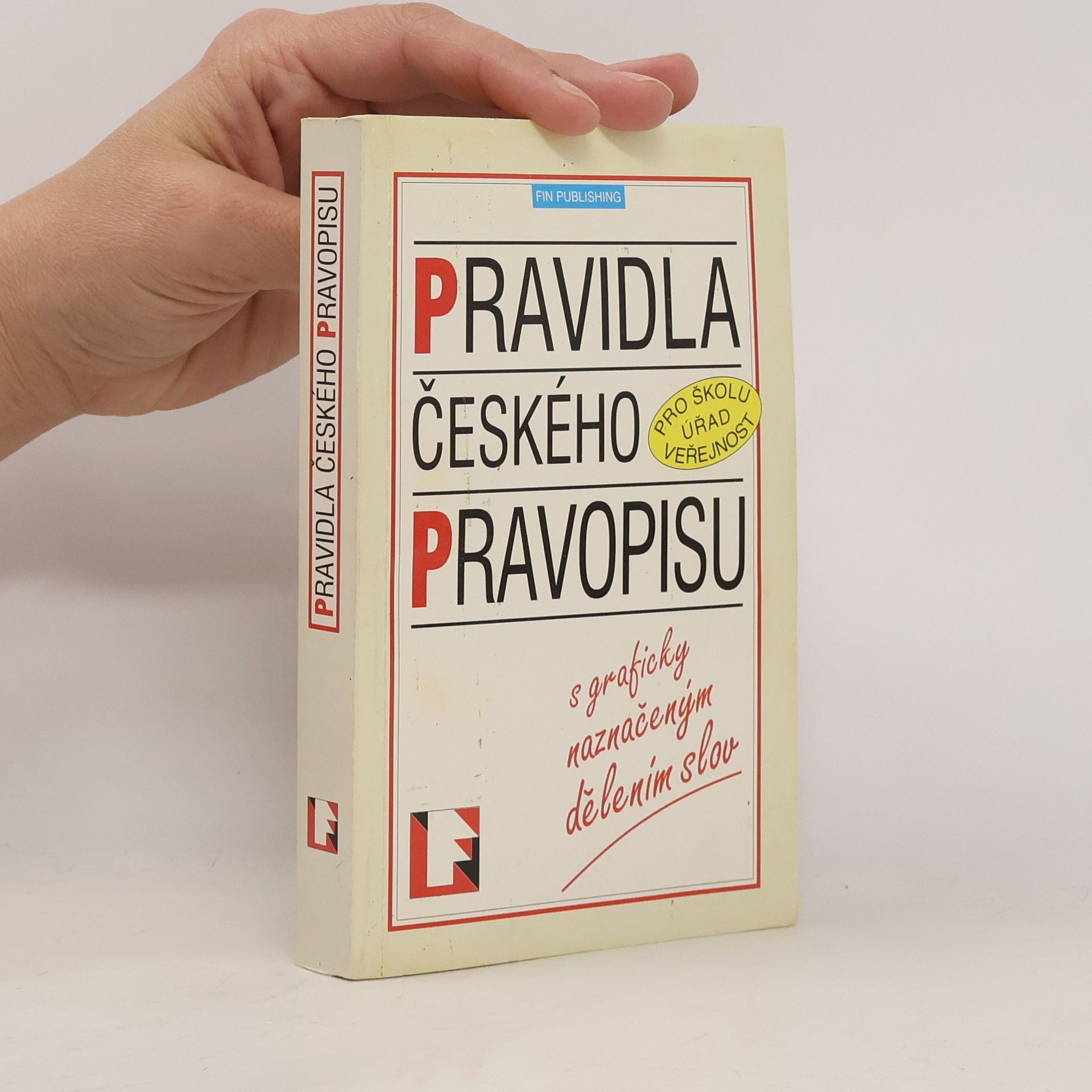 Collectif d'auteurs Pravidla českého pravopisu