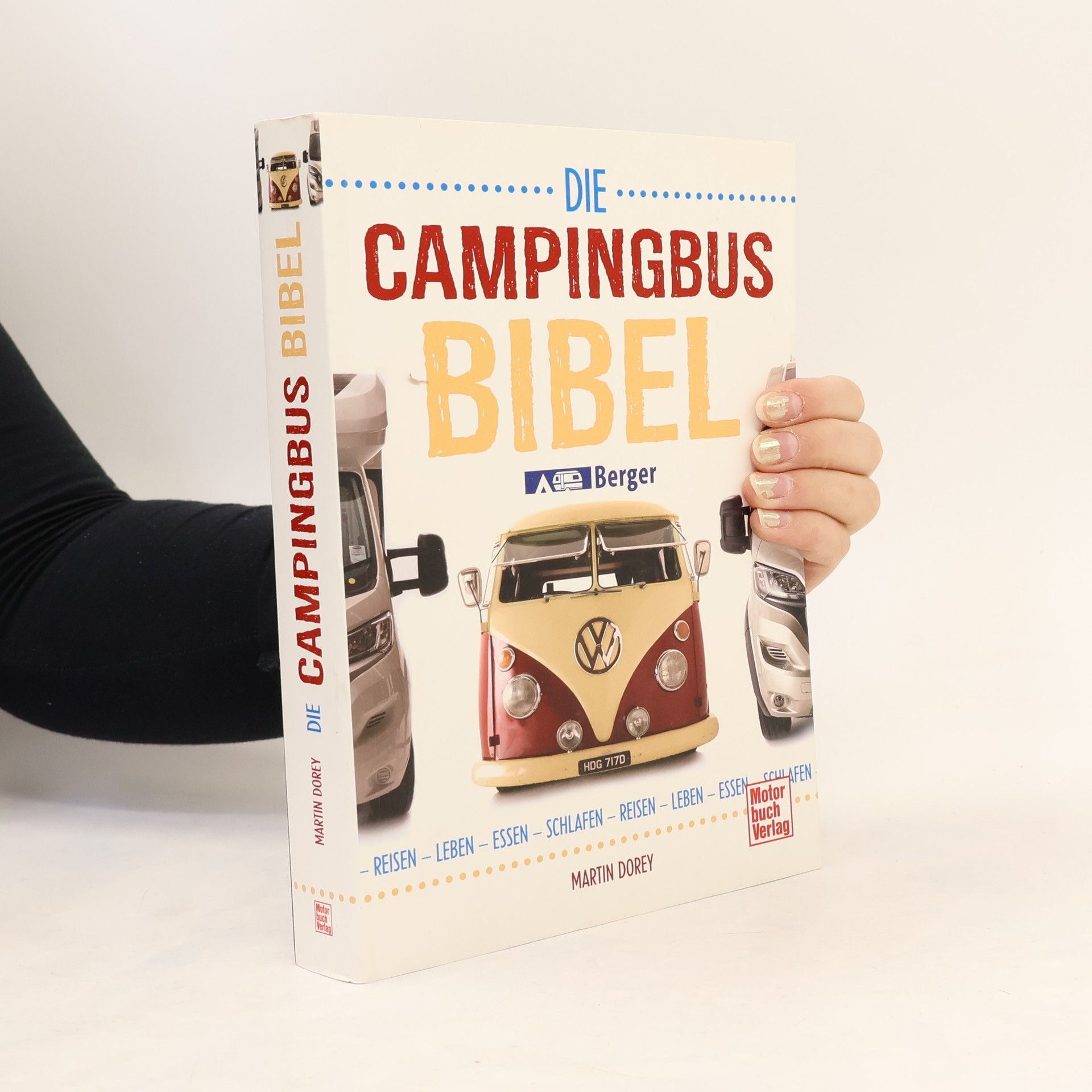 Martin Dorey Die Campingbus-Bibel
